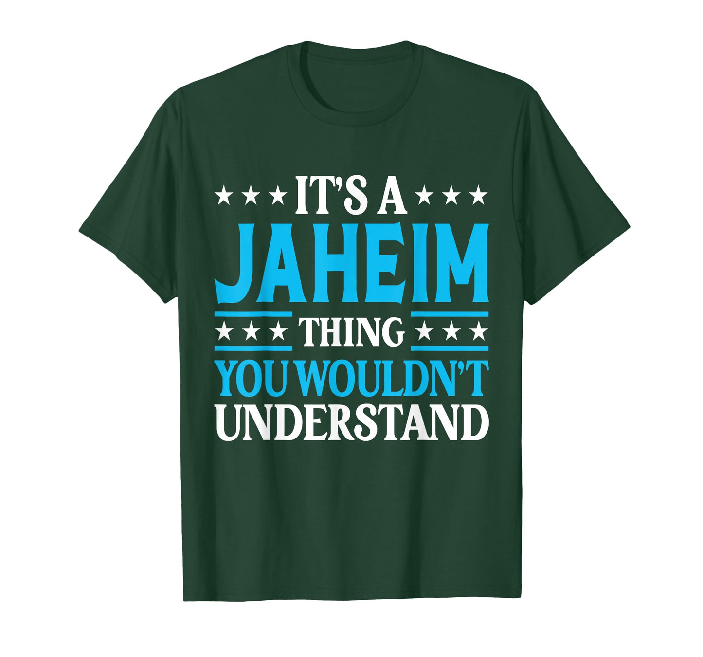 Jaheim Thing Wouldn't Understand Personal Name Jaheim T-Shirt