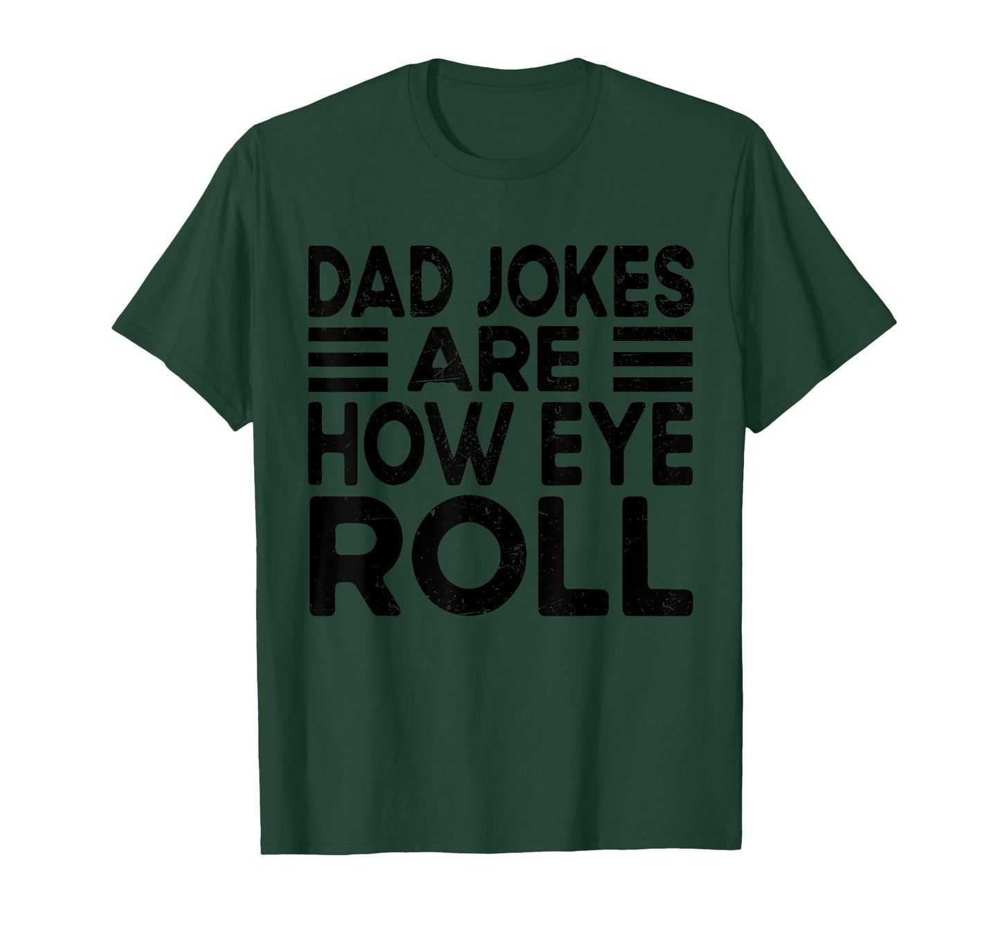 Dad Jokes Are How Eye Roll Funny Dad Vintage Papa Father Day T-Shirt