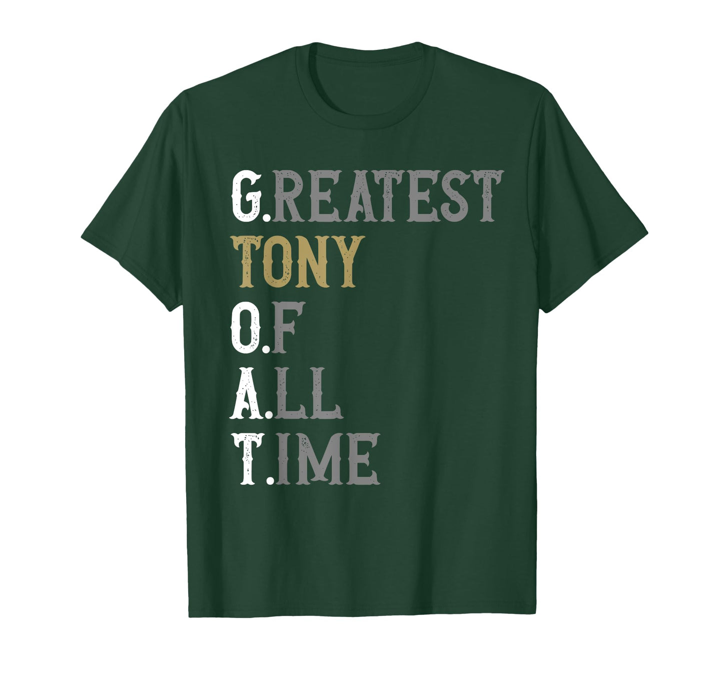 Greatest Tony of all time | GOAT | Tony T-Shirt