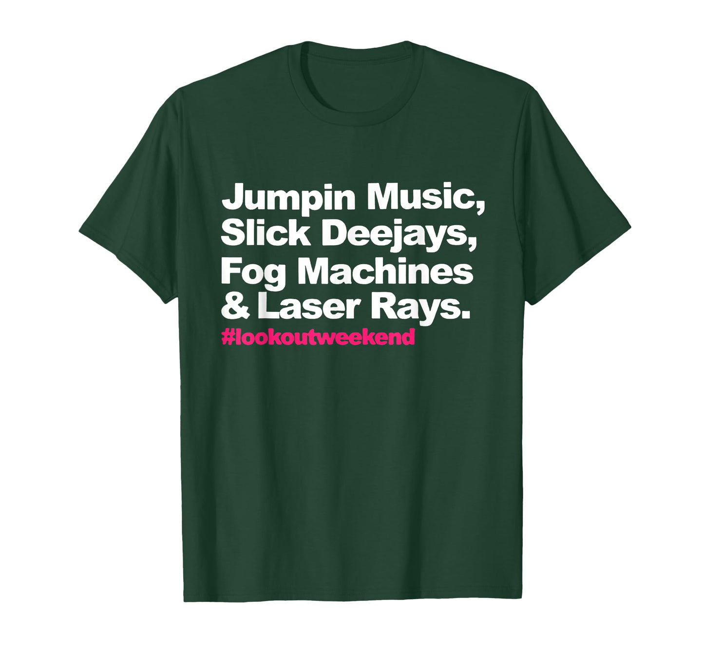 Jumpin Music Slick Deejays Fog Machines and Laser Rays T-Shirt