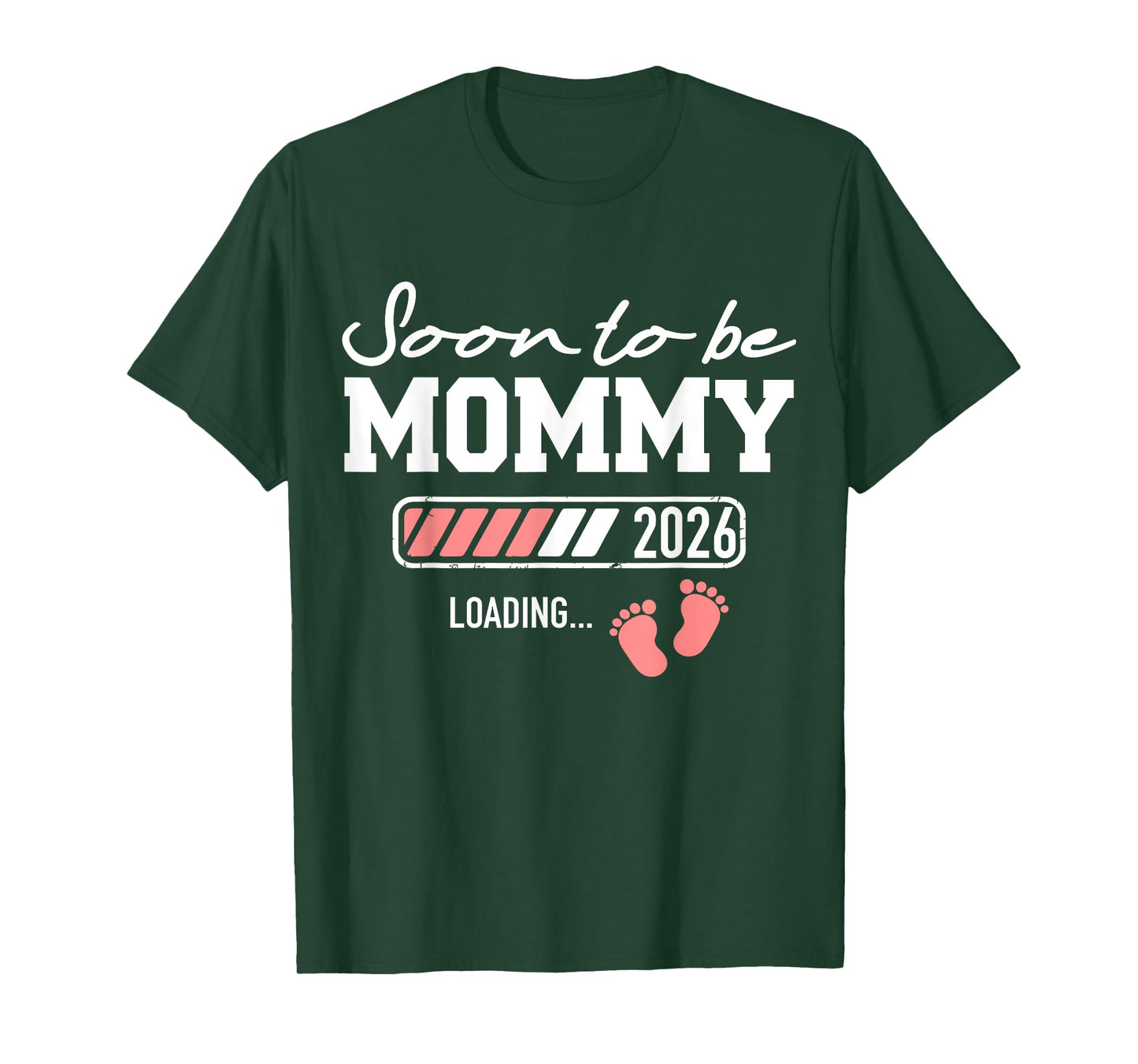 Soon to be Mommy 2026 Loading T-Shirt