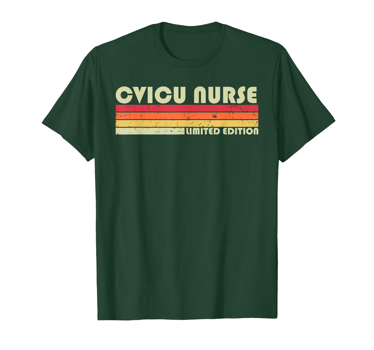 CVICU NURSE Funny Job Title Profession Birthday Worker Idea T-Shirt