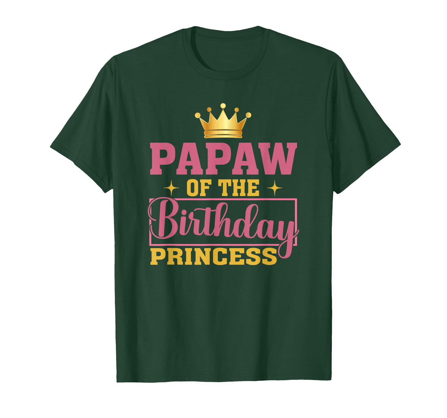 Papaw Of The Birthday Princess Birthday Girl Kid Family T-Shirt