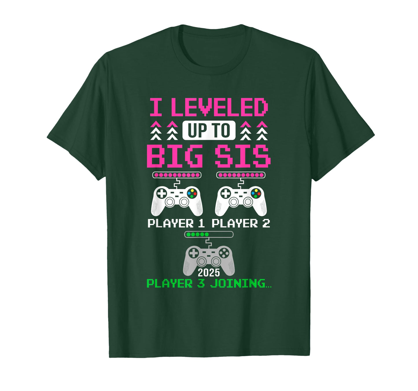 Leveled Up To Big Sister Again Big Sister Est 2025 Kids T-Shirt