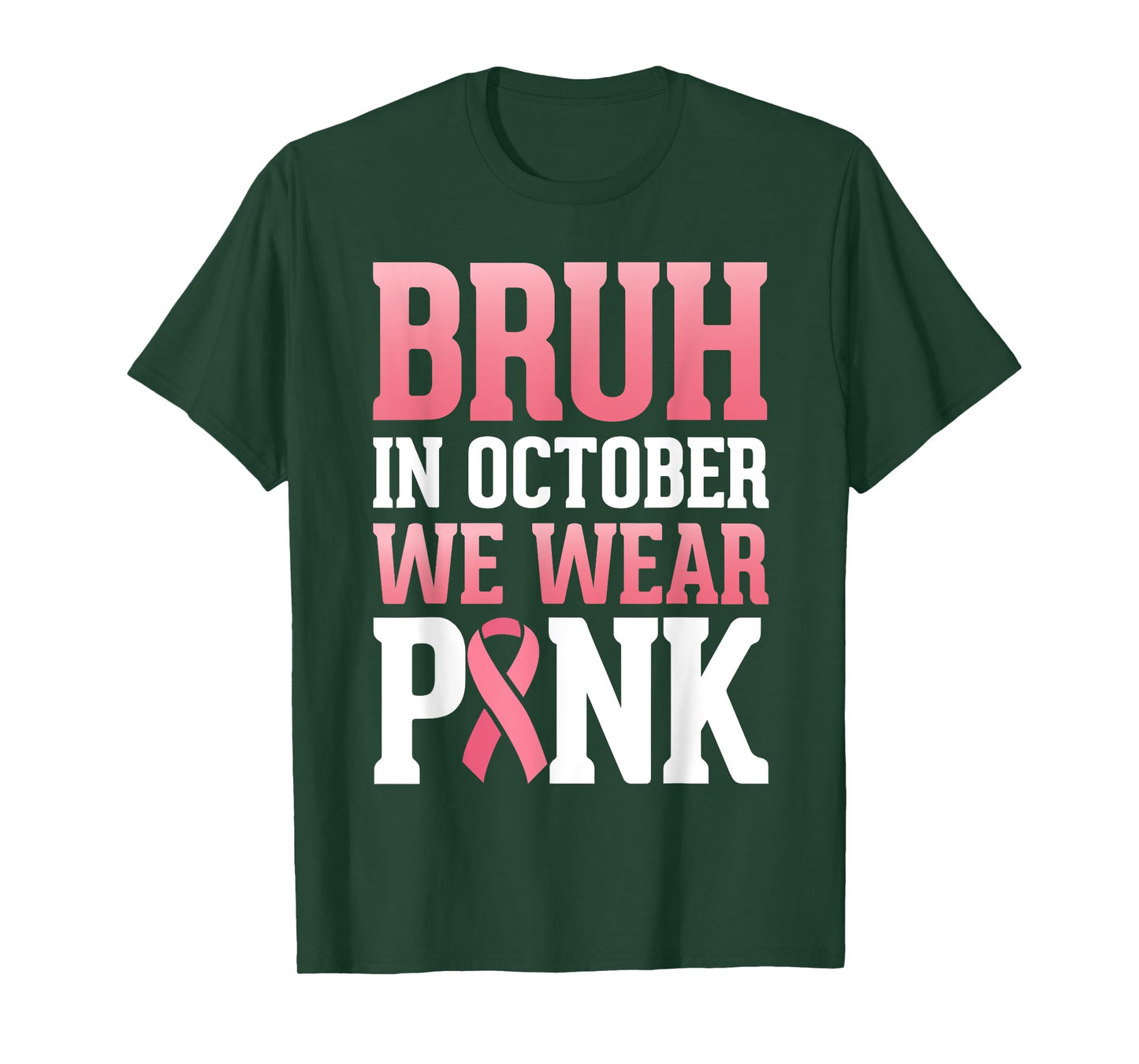 Breast Cancer Tree For Kids Boys Bruh In October Wear Pink T-Shirt