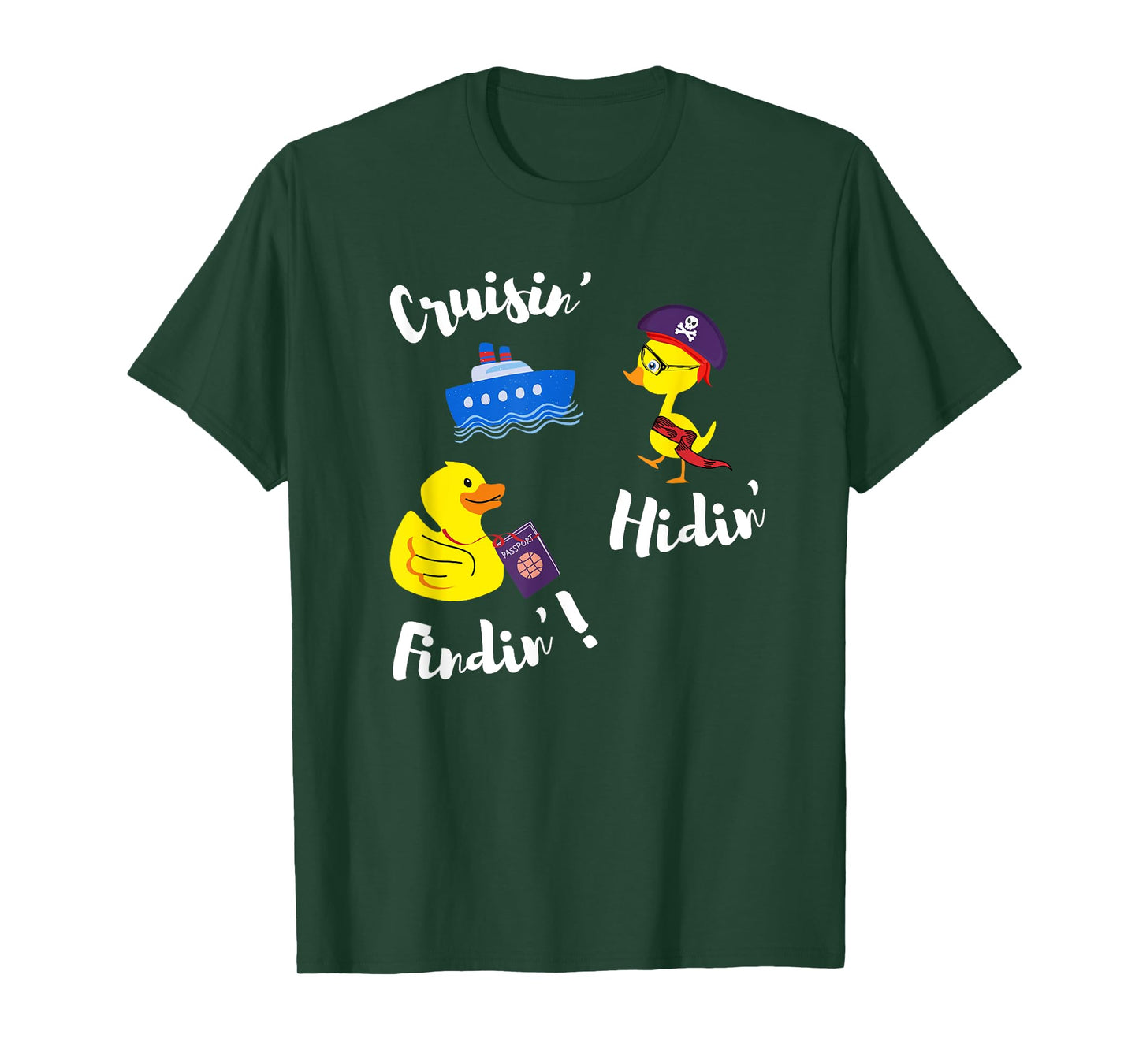 Cruisin’ Hidin’ Findin’ Scavenger Hunt for Cruise Ducks Fun T-Shirt
