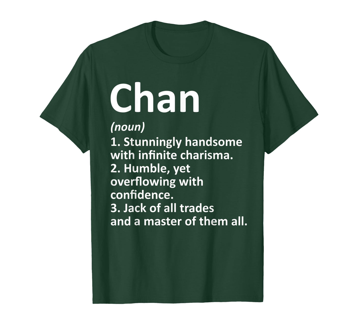 CHAN Definition Funny Surname Family Tree Birthday Reunion T-Shirt