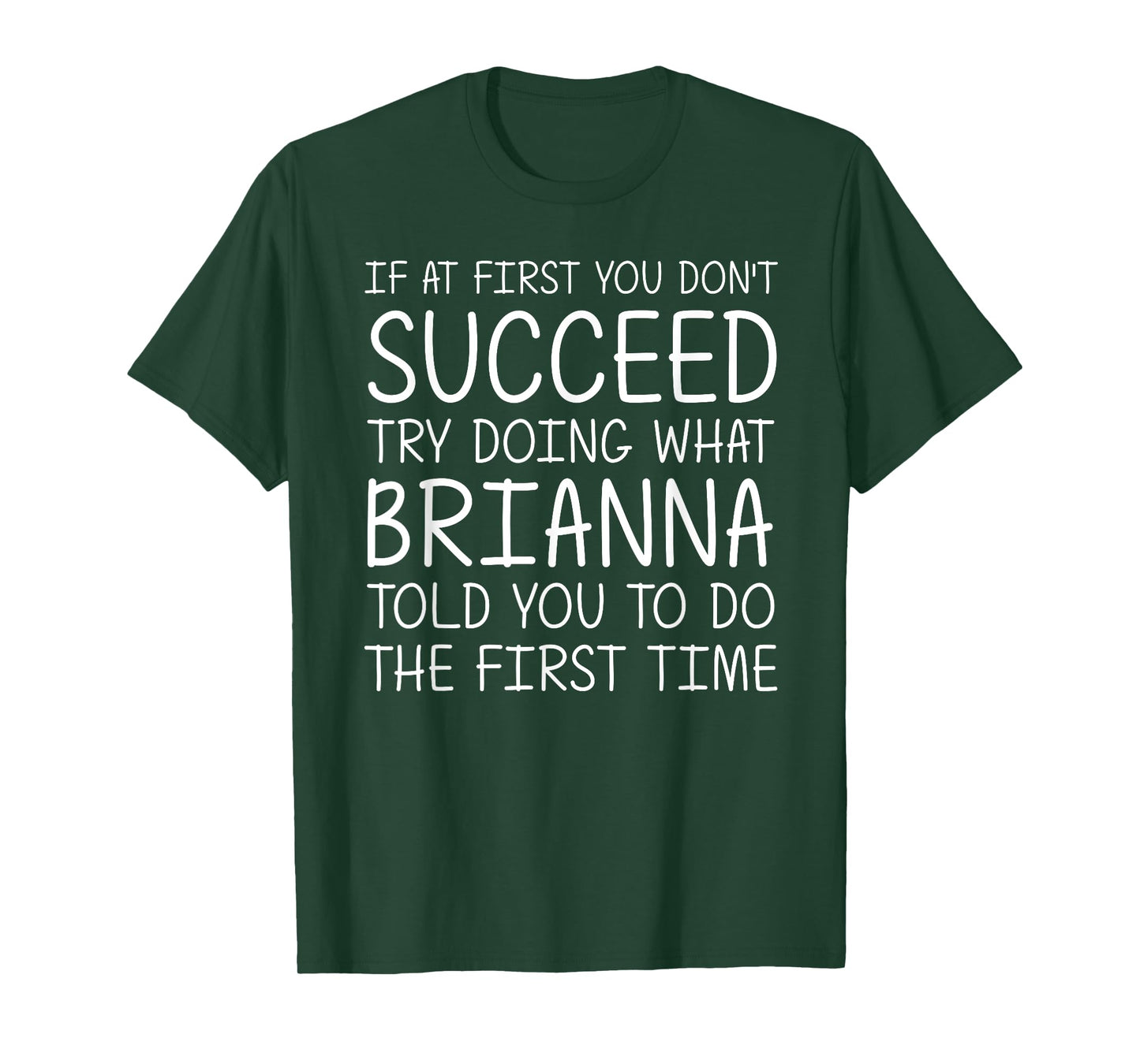 BRIANNA Gift Name Personalized Birthday Funny Christmas Joke T-Shirt