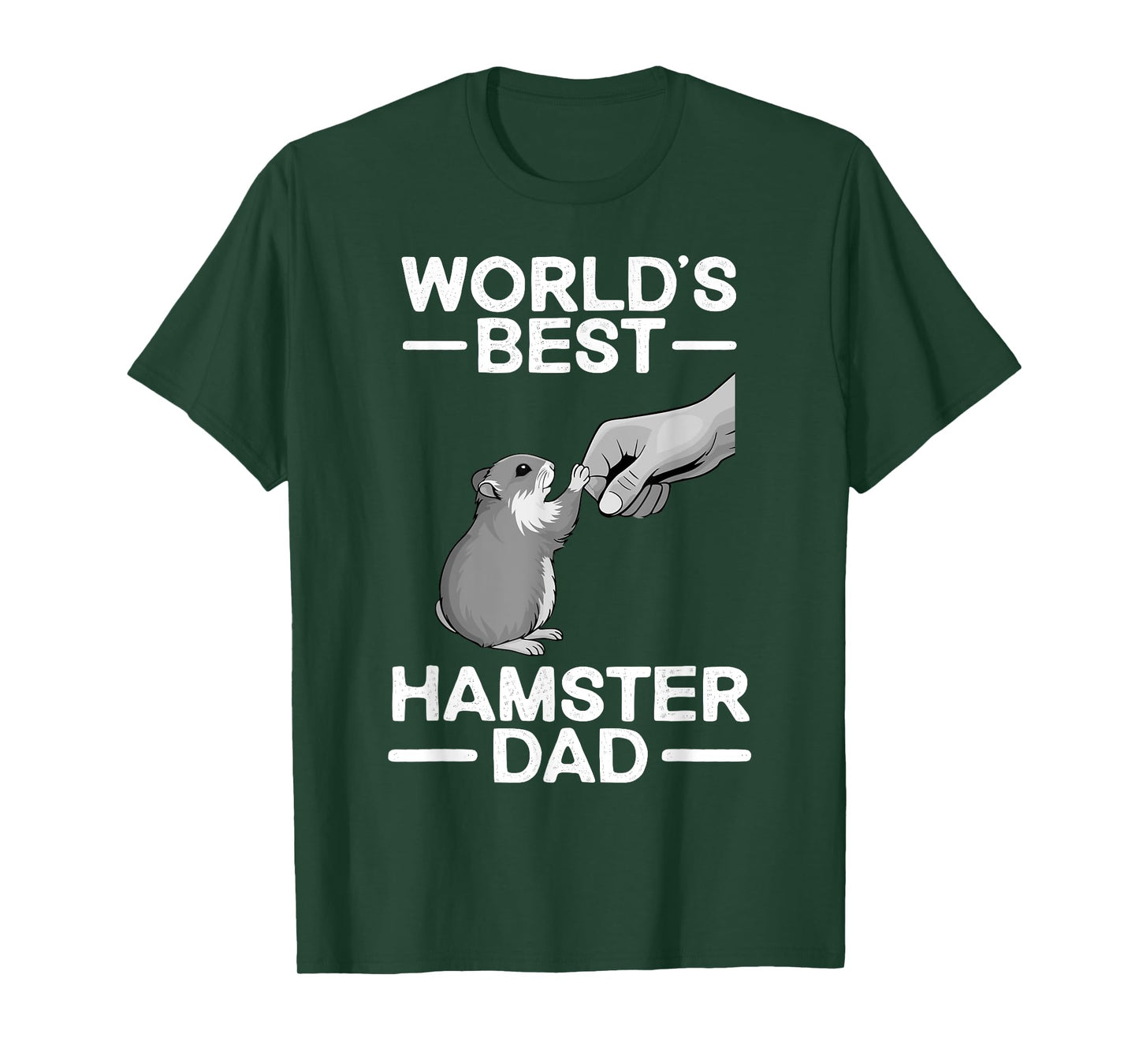Funny Hamster Design For Men Dad Father Dwarf Hamster Lover T-Shirt