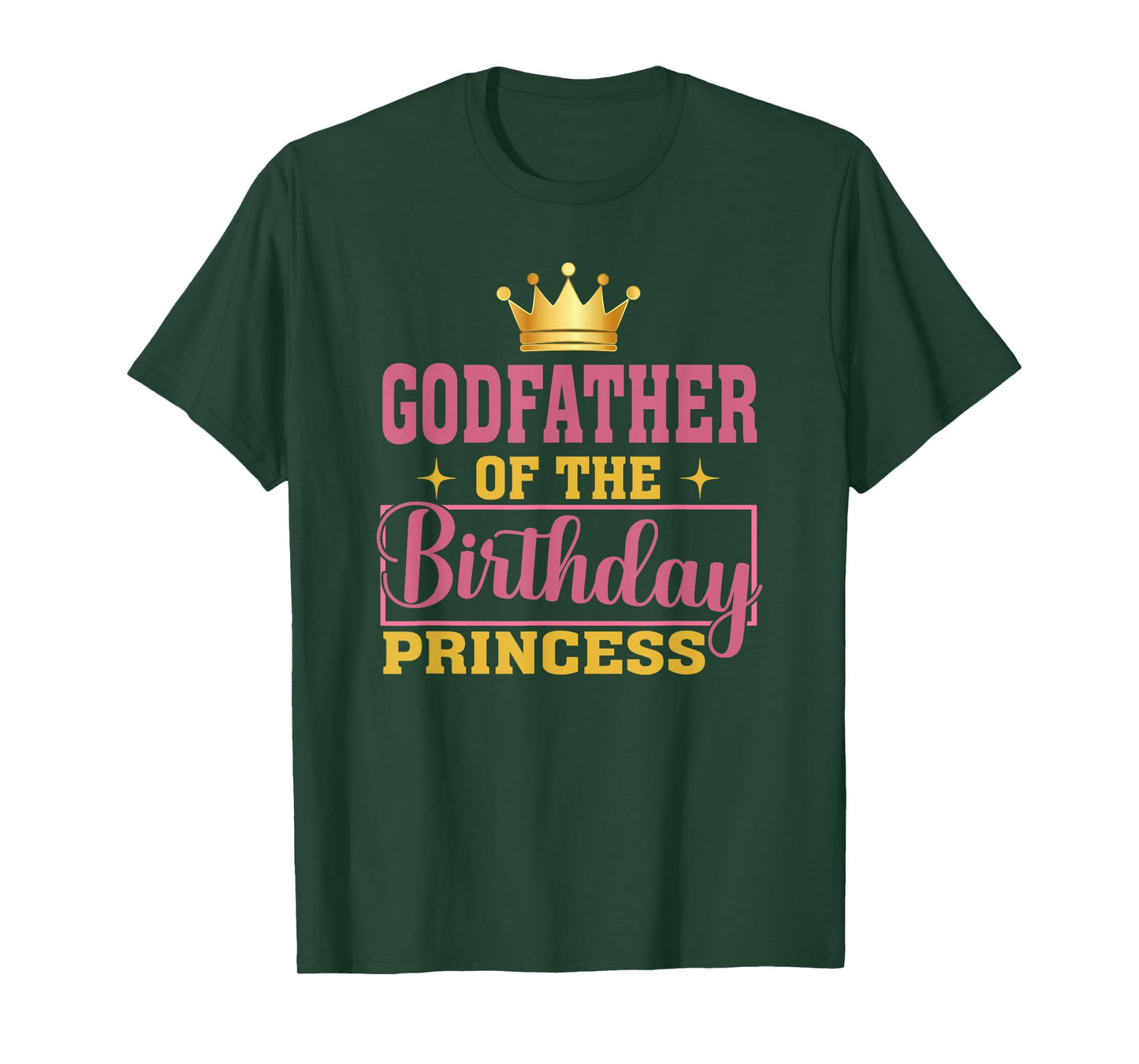 Godfather Of The Birthday Princess Birthday Girl Kid Family T-Shirt