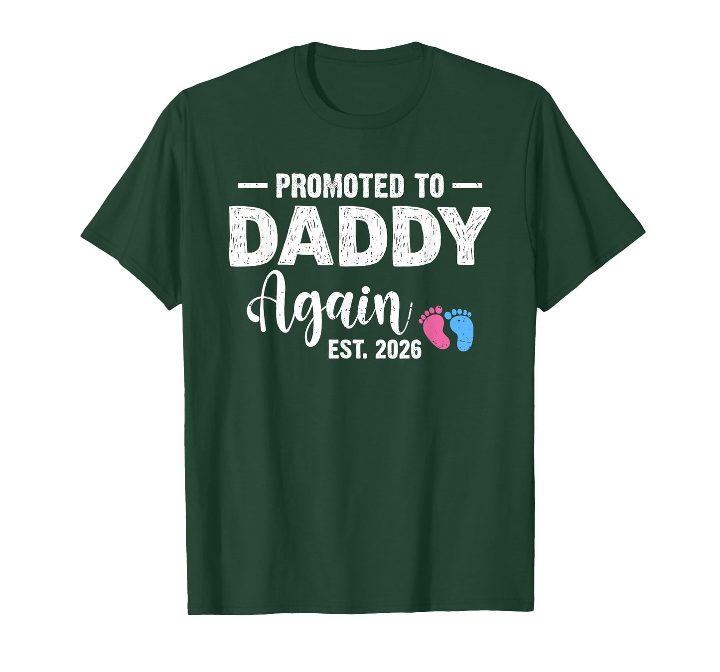 Promoted To Daddy Again 2026 Baby Pregnancy Announcement T-Shirt