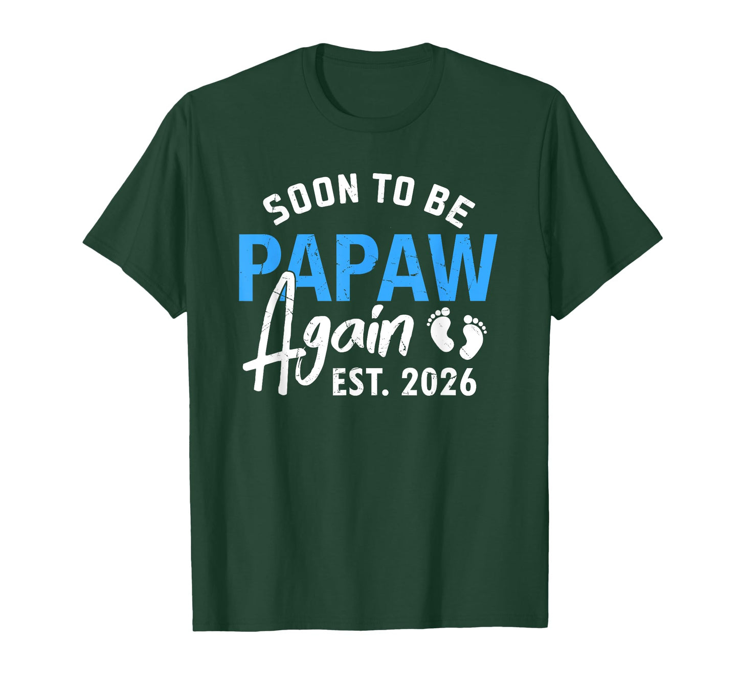 Soon to be Grandpa Again Est 2026 Papaw Baby Announcement T-Shirt