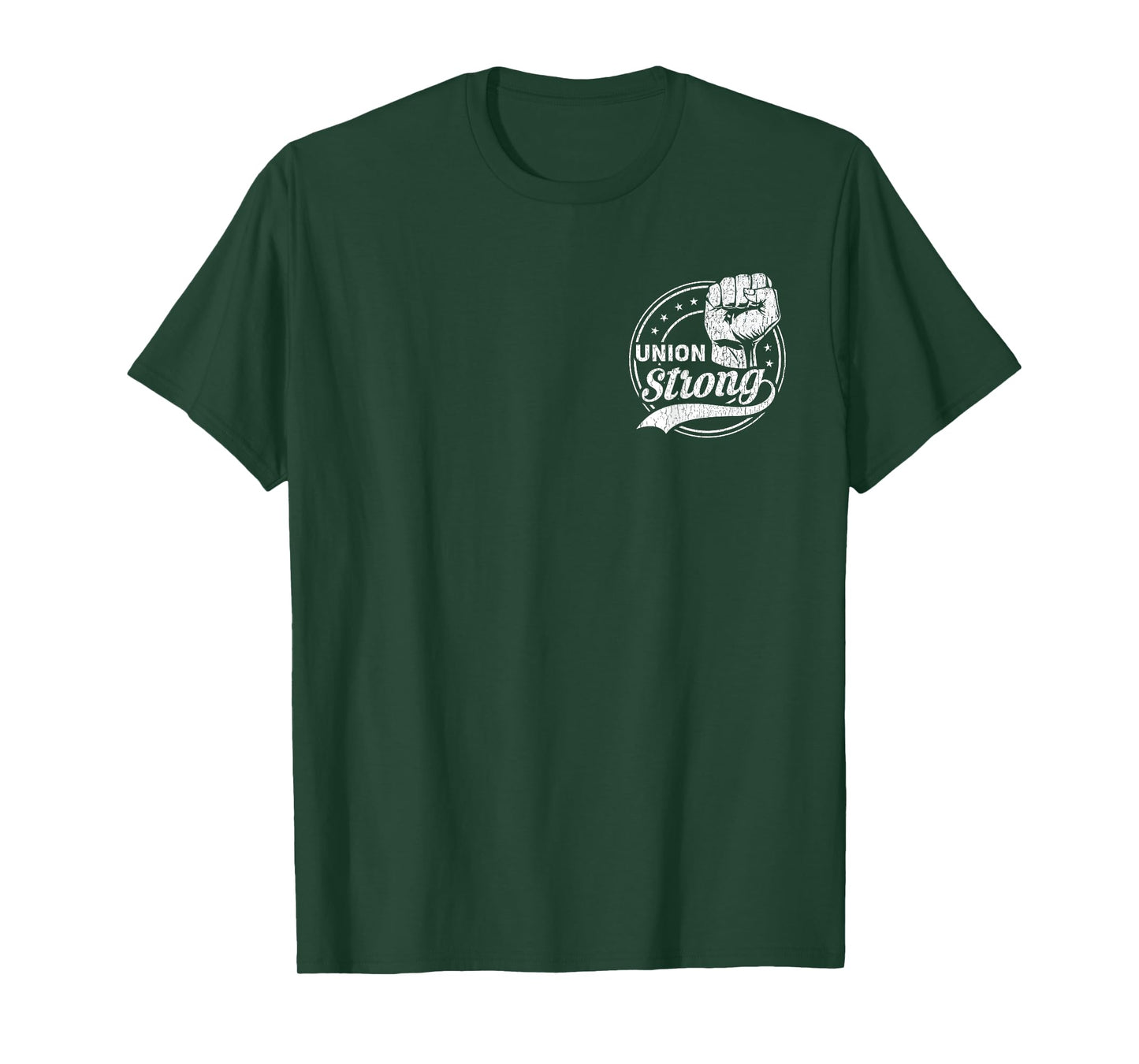 Union Strong | Pro Union Worker | Labor Union Protest T-Shirt