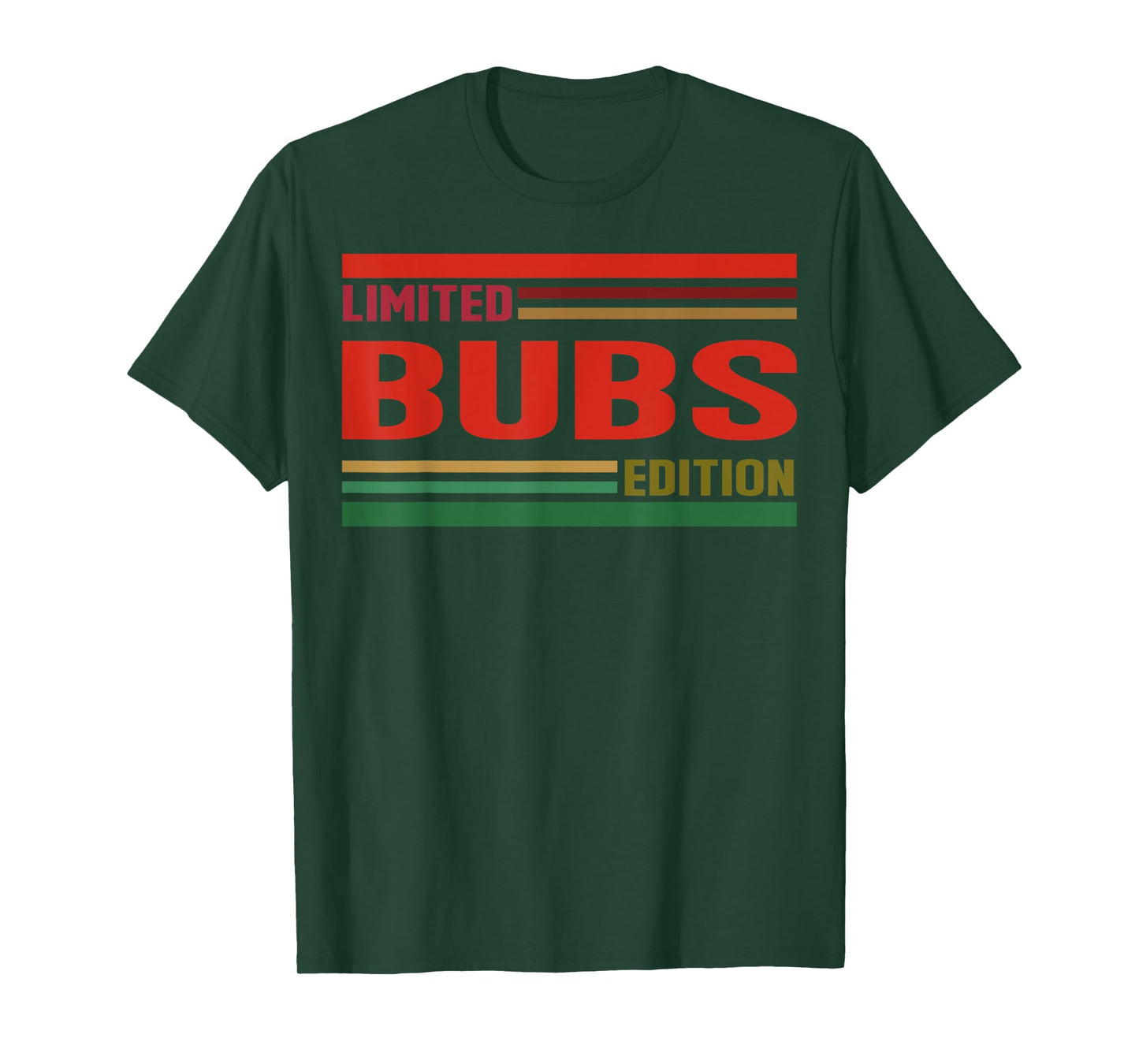 BUBS Limited Edition Shirt BUBS Name Personalized T-Shirt