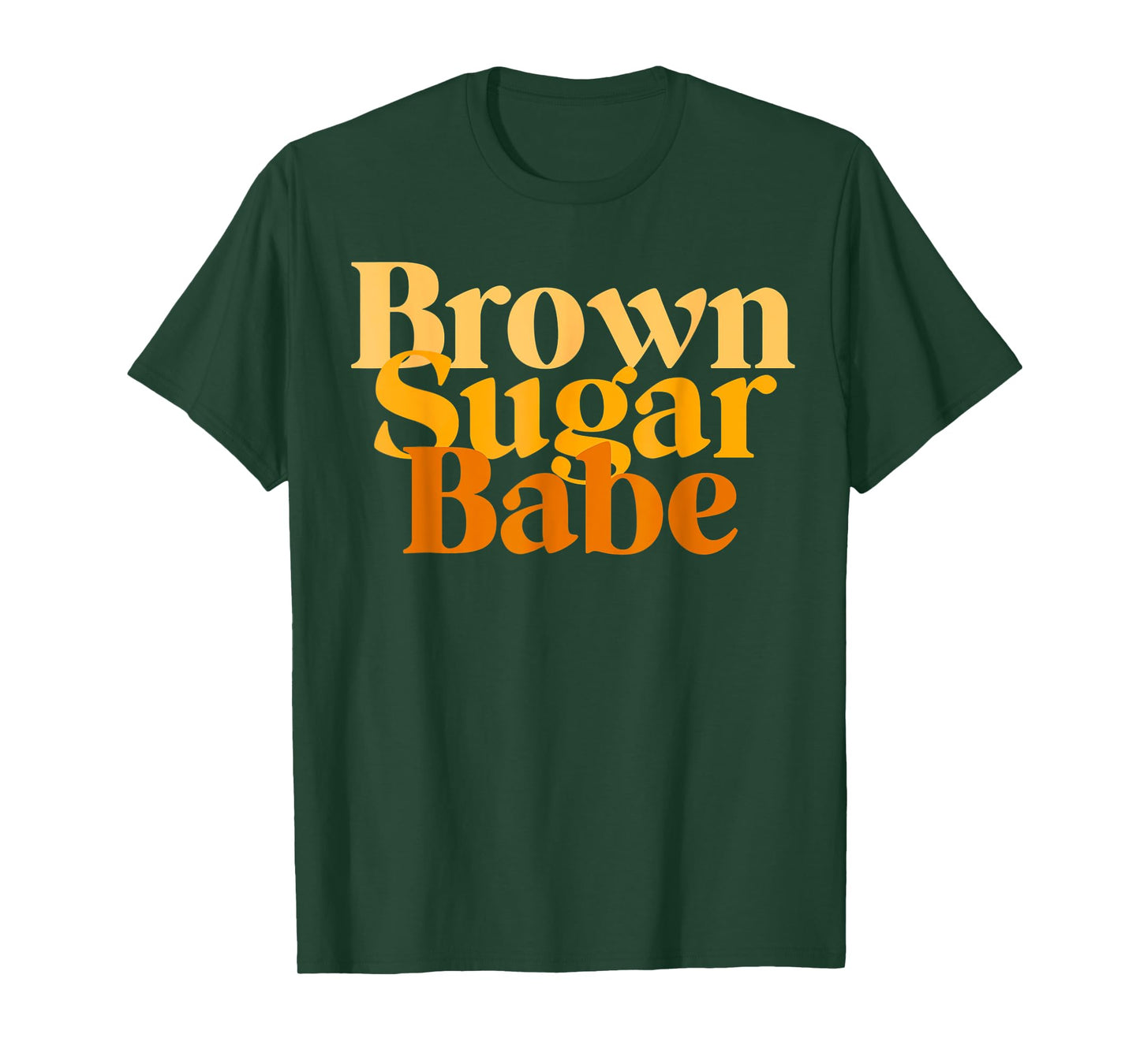 Brown Proud Sugar Babe Black Women African Pride T-Shirt