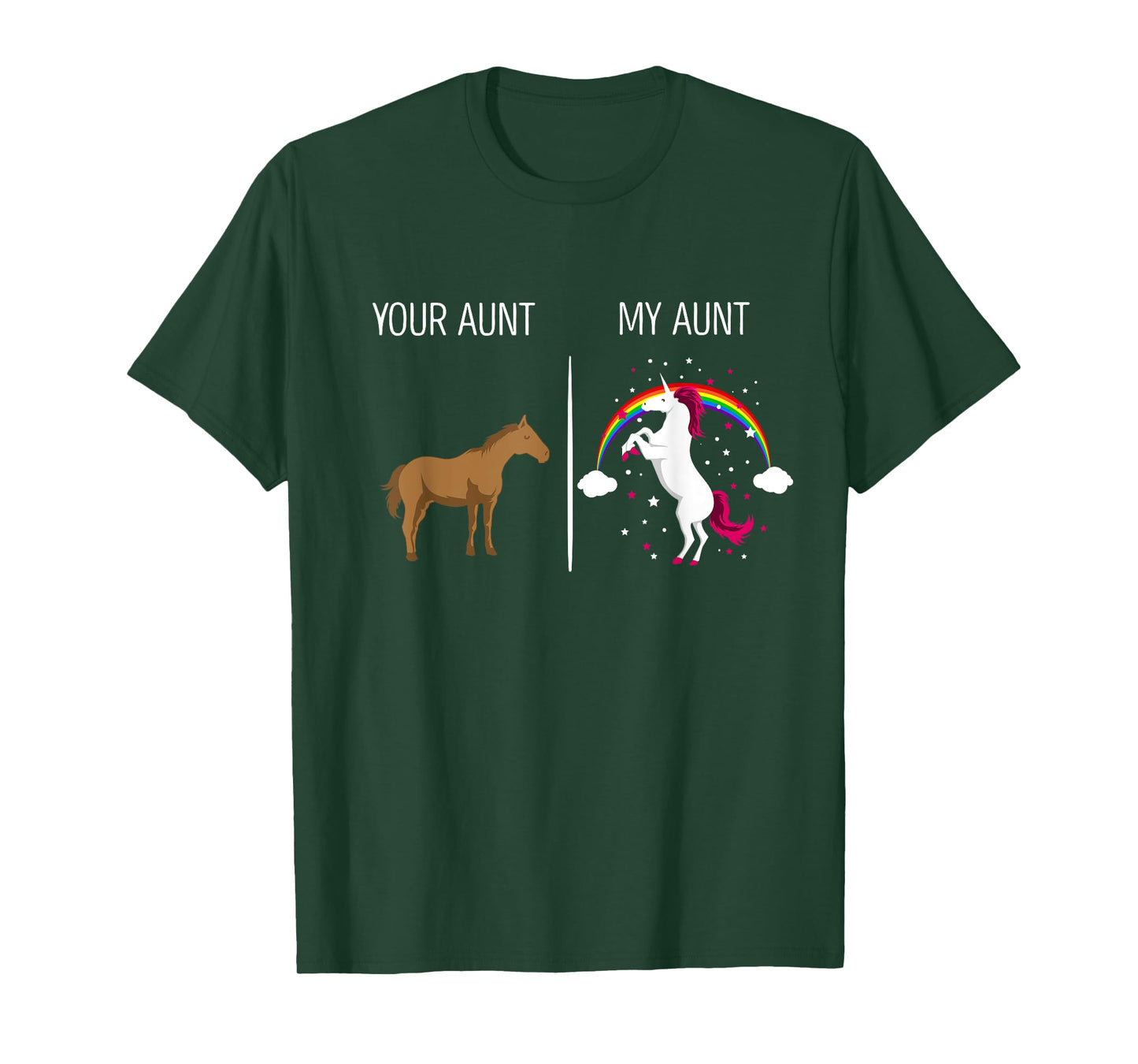Funny Your Aunt My Aunt Horse Unicorn T-Shirt New Aunts Gift T-Shirt