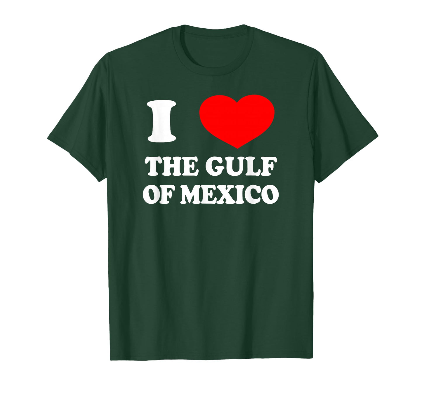 I LOVE THE GULF OF MEXICO USA Funny 2025 Dank Meme Cringe T-Shirt