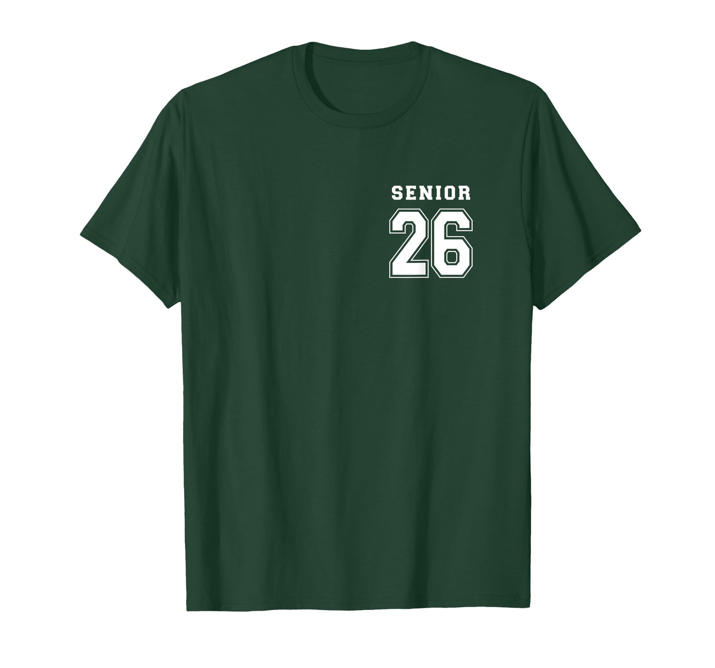 Senior 26 Class of 2026 Front Back Grad Gifts Back To School T-Shirt