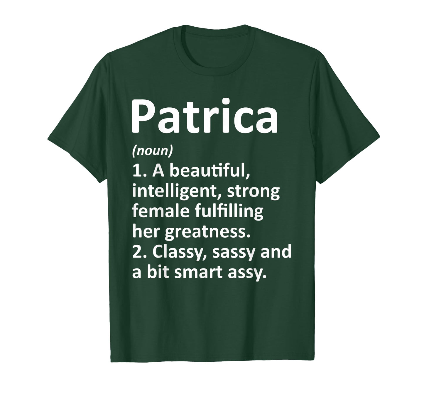PATRICA Definition Personalized Name Funny Christmas Gift T-Shirt