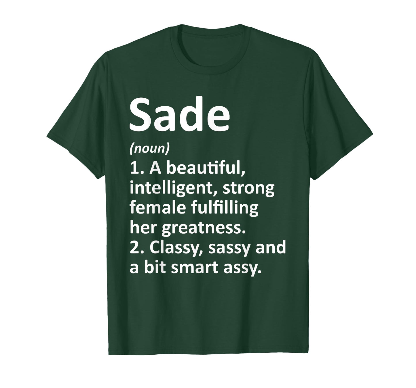 SADE Definition Personalized Name Funny Christmas Gift T-Shirt