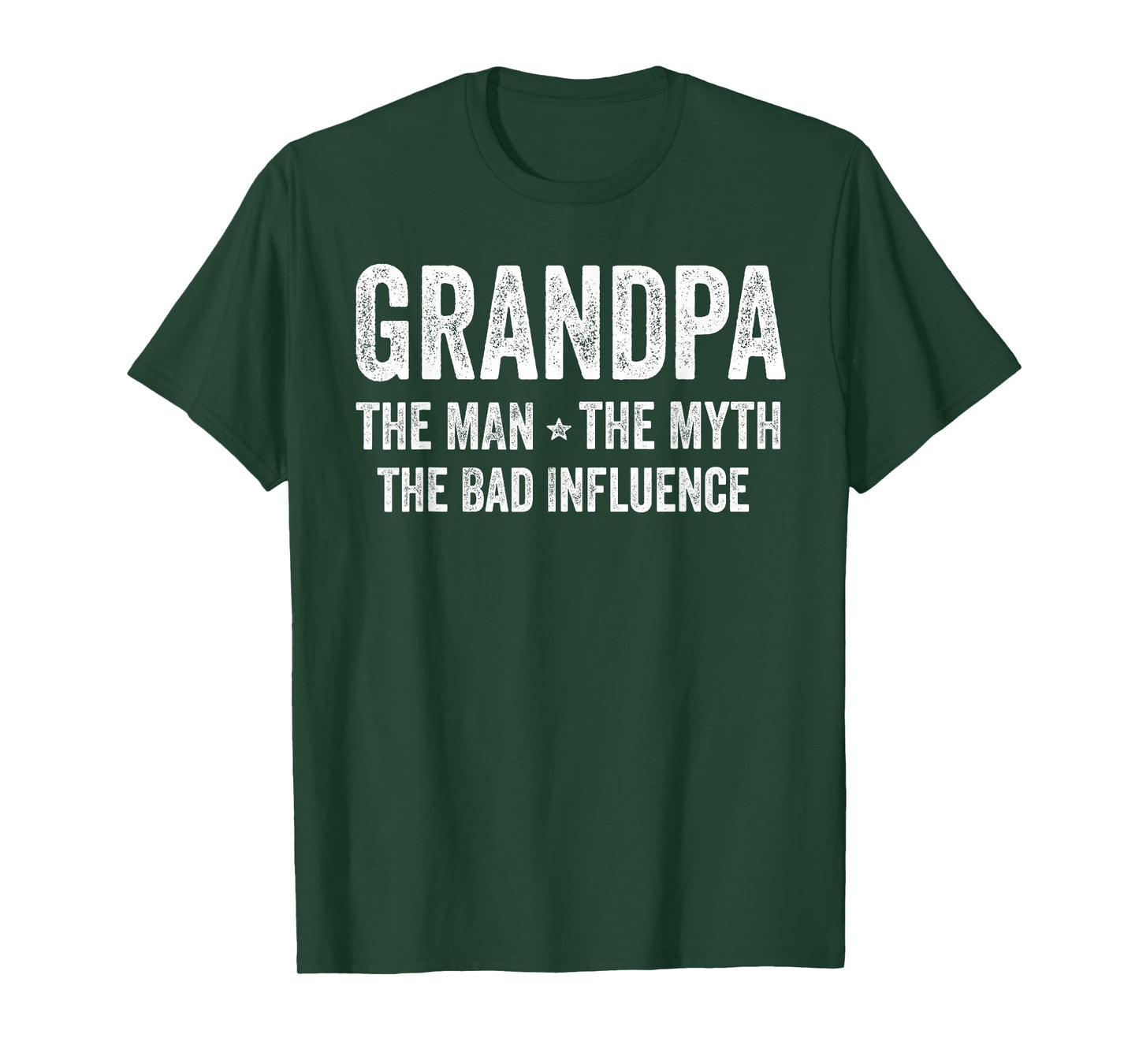 Grandpa The Man The Myth The Bad Influence Funny Grandpa T-Shirt