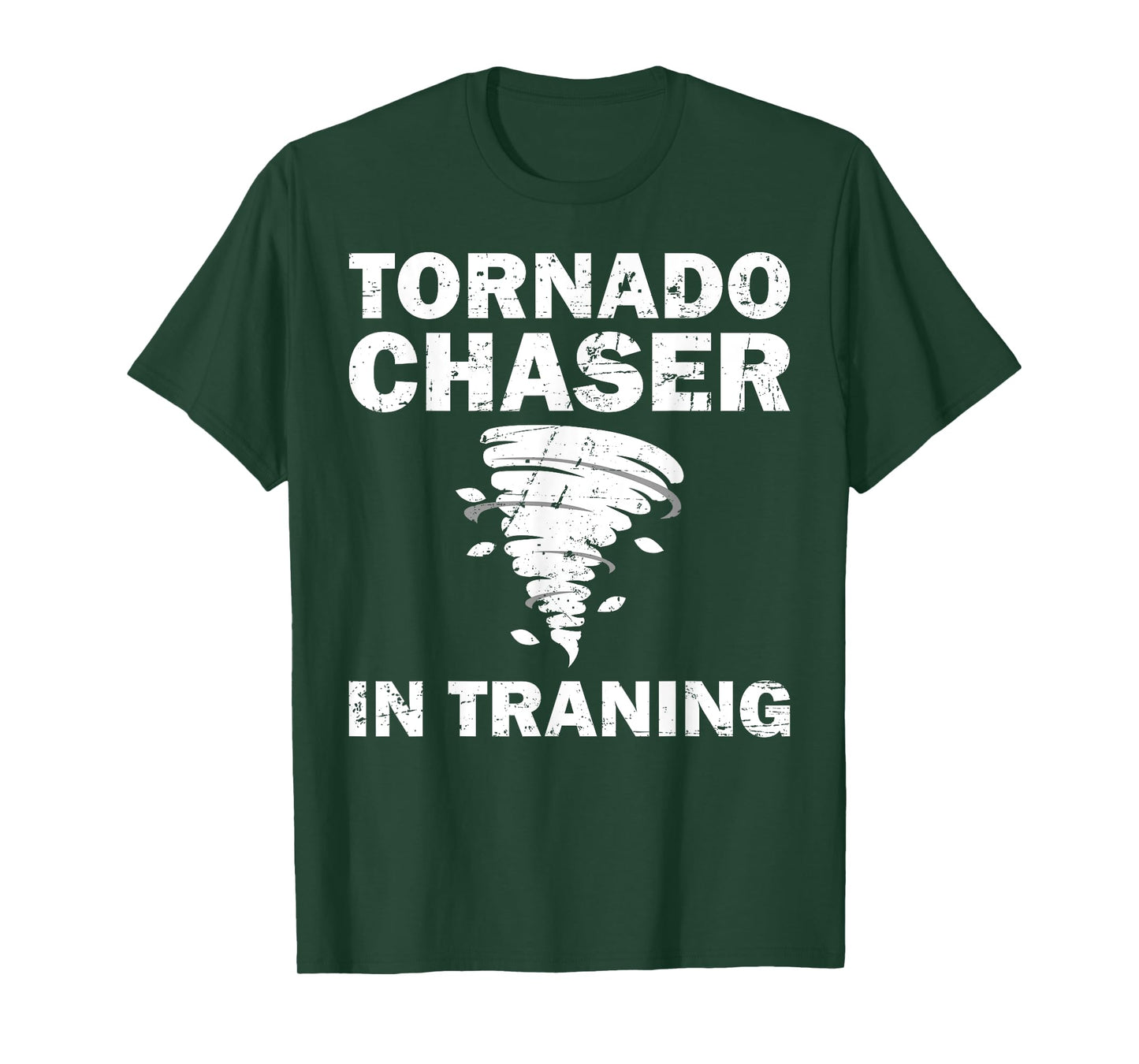 Funny Tornado Chaser Storm Hunters Meteorologists Men Women T-Shirt