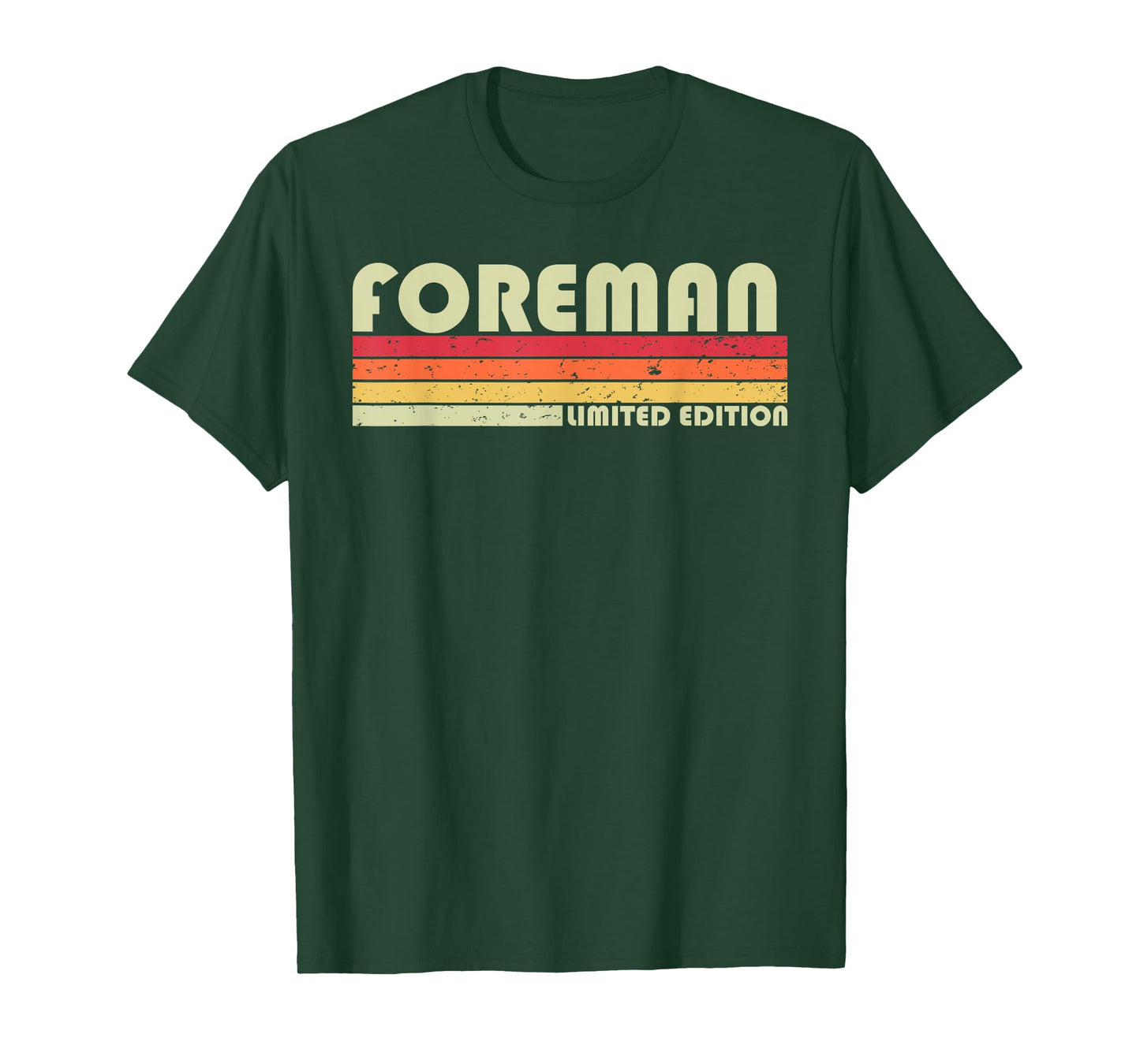 FOREMAN Funny Job Title Profession Birthday Worker Idea T-Shirt