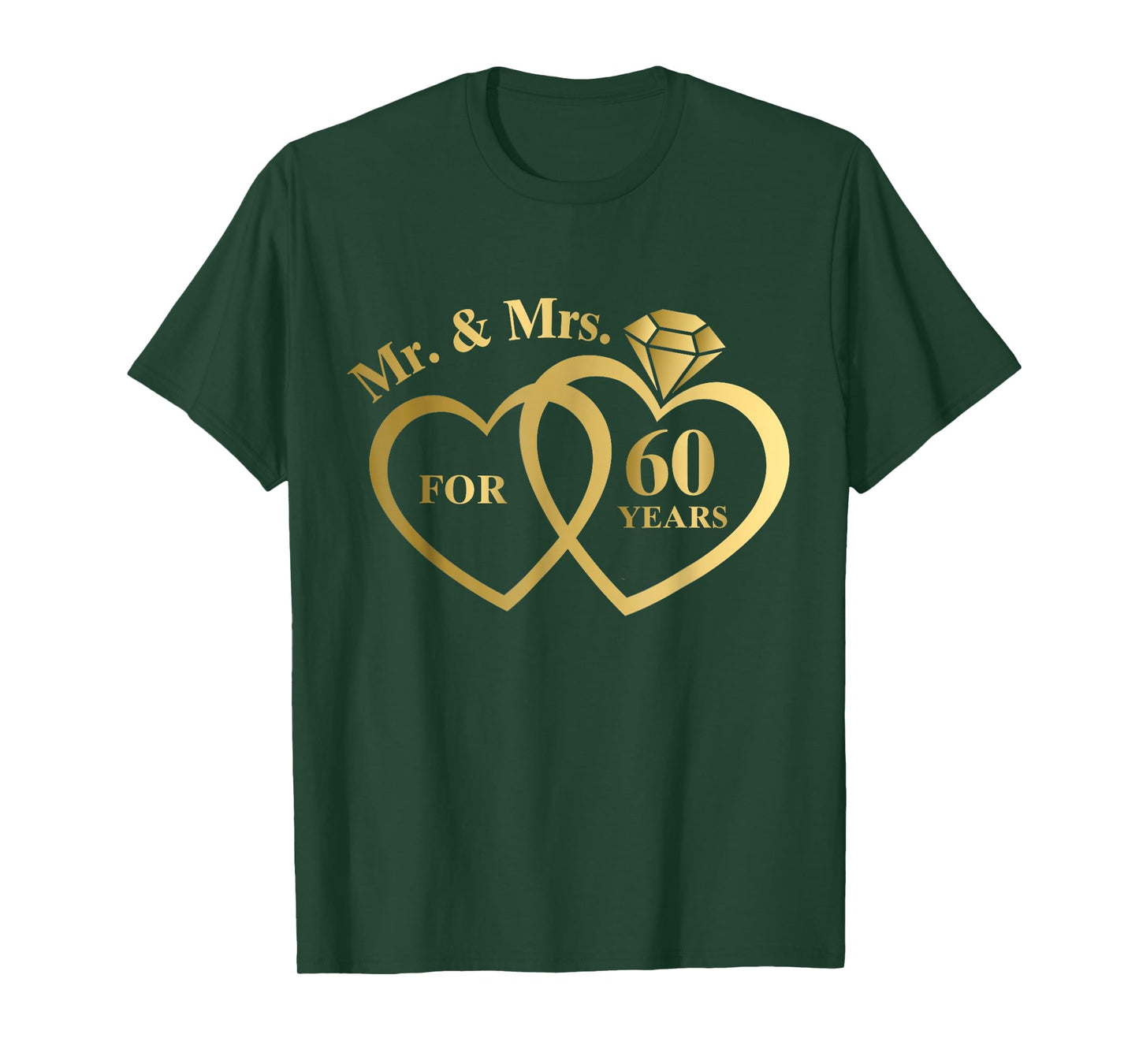 Mr And Mrs For 60 Years 60th Wedding Anniversary Couple T-Shirt