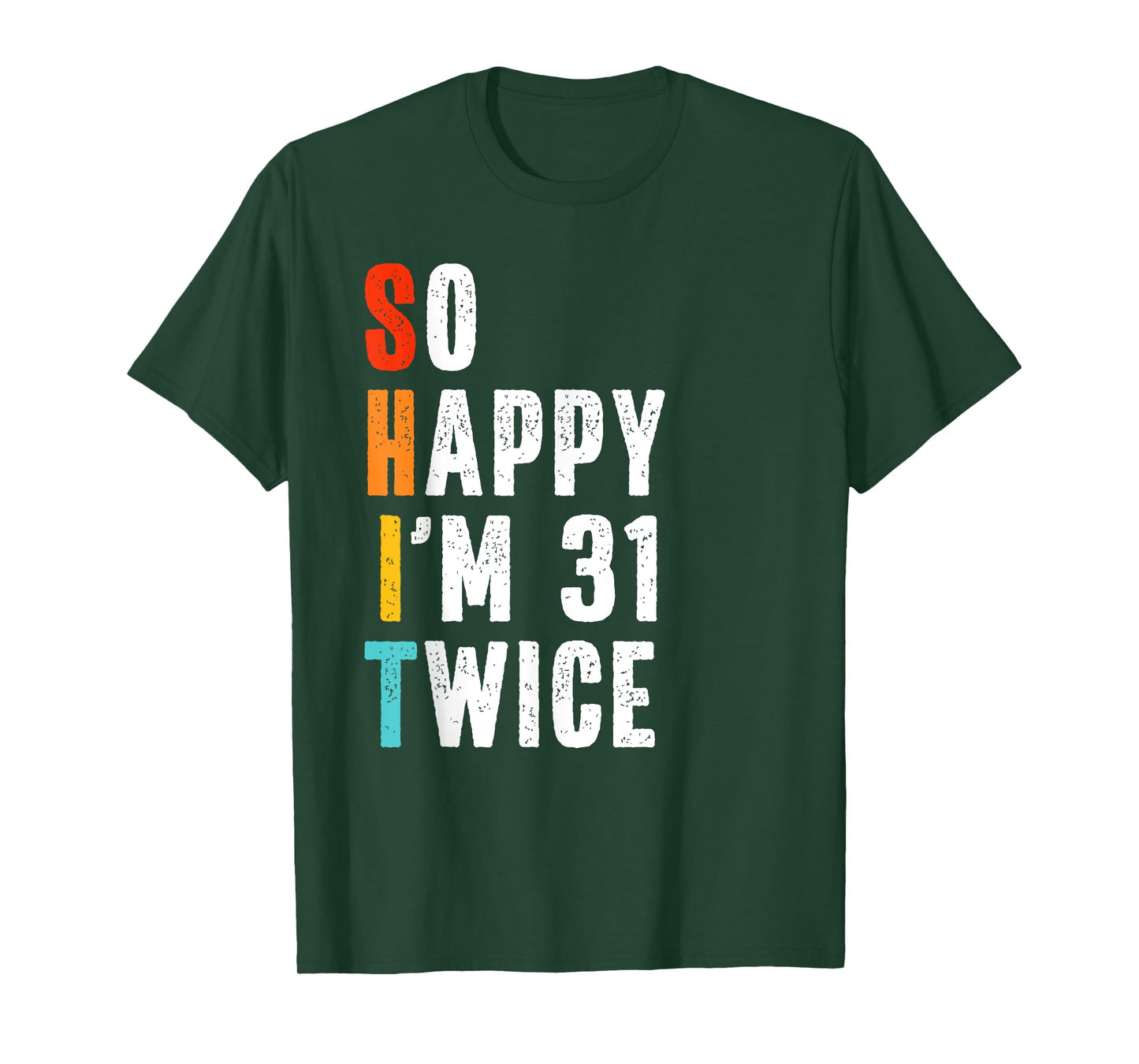 Funny 62 Year Old Bday Gag Humor 62nd Birthday T-Shirt