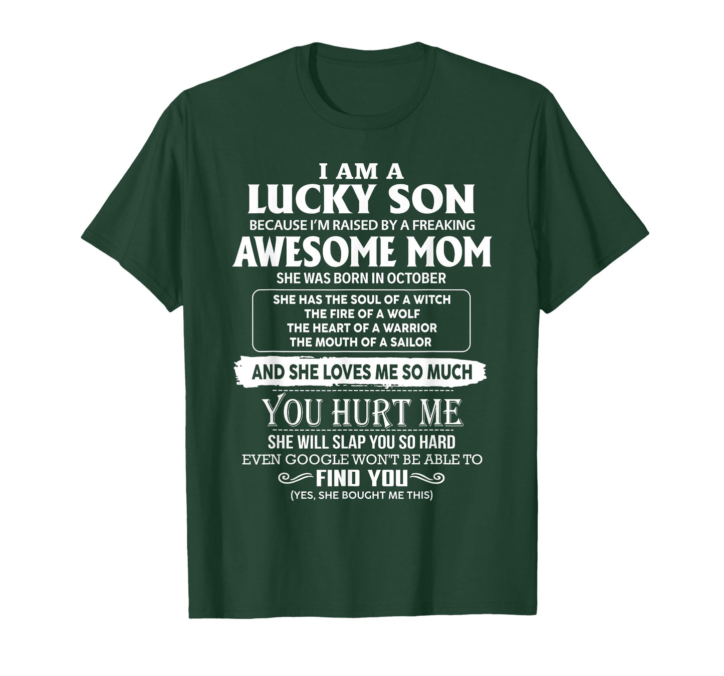 I'm A Lucky Son Of Awesome Mom She Was Born In October T-Shirt