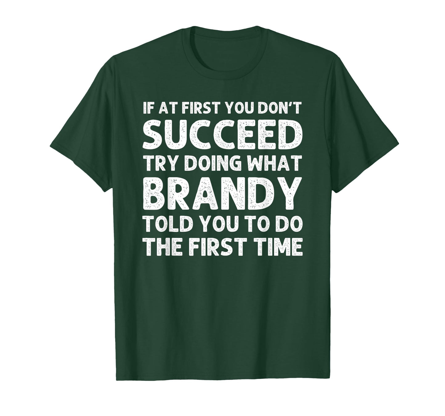 BRANDY Name Personalized Birthday Funny Christmas Joke T-Shirt