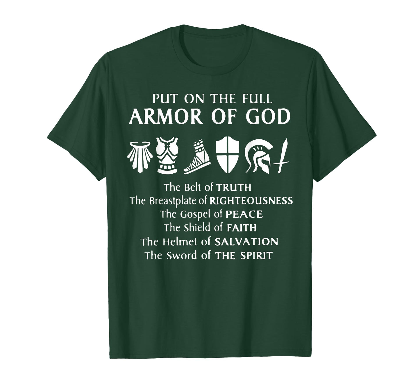 Put On The Full Armor Of God T-Shirt