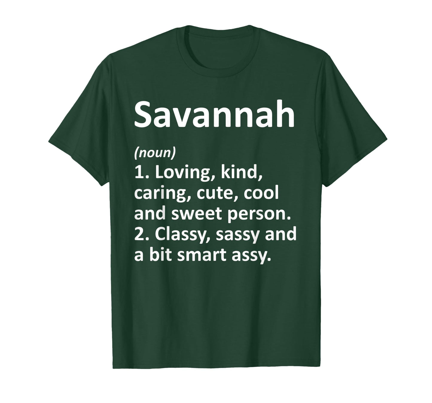 SAVANNAH Definition Personalized Funny Birthday Gift Idea T-Shirt