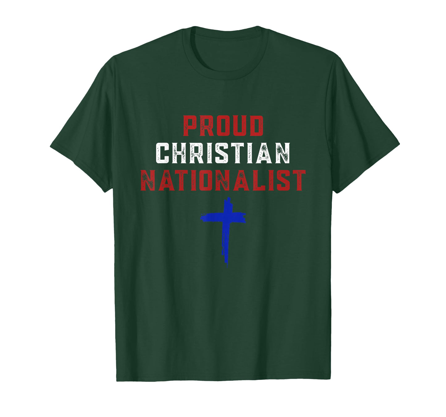 Proud Christian Nationalist T-Shirt