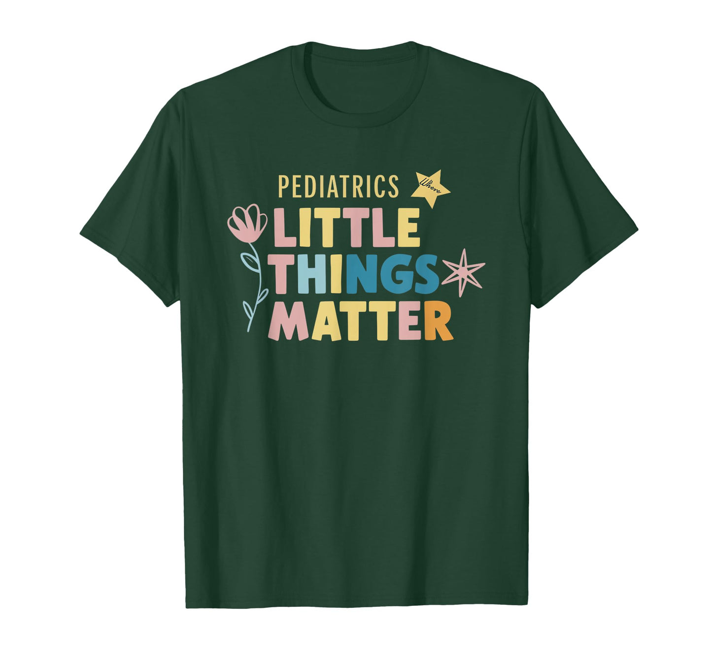 Pediatrics Little Matter Peds Nurse Pediatrician Gifts T-Shirt