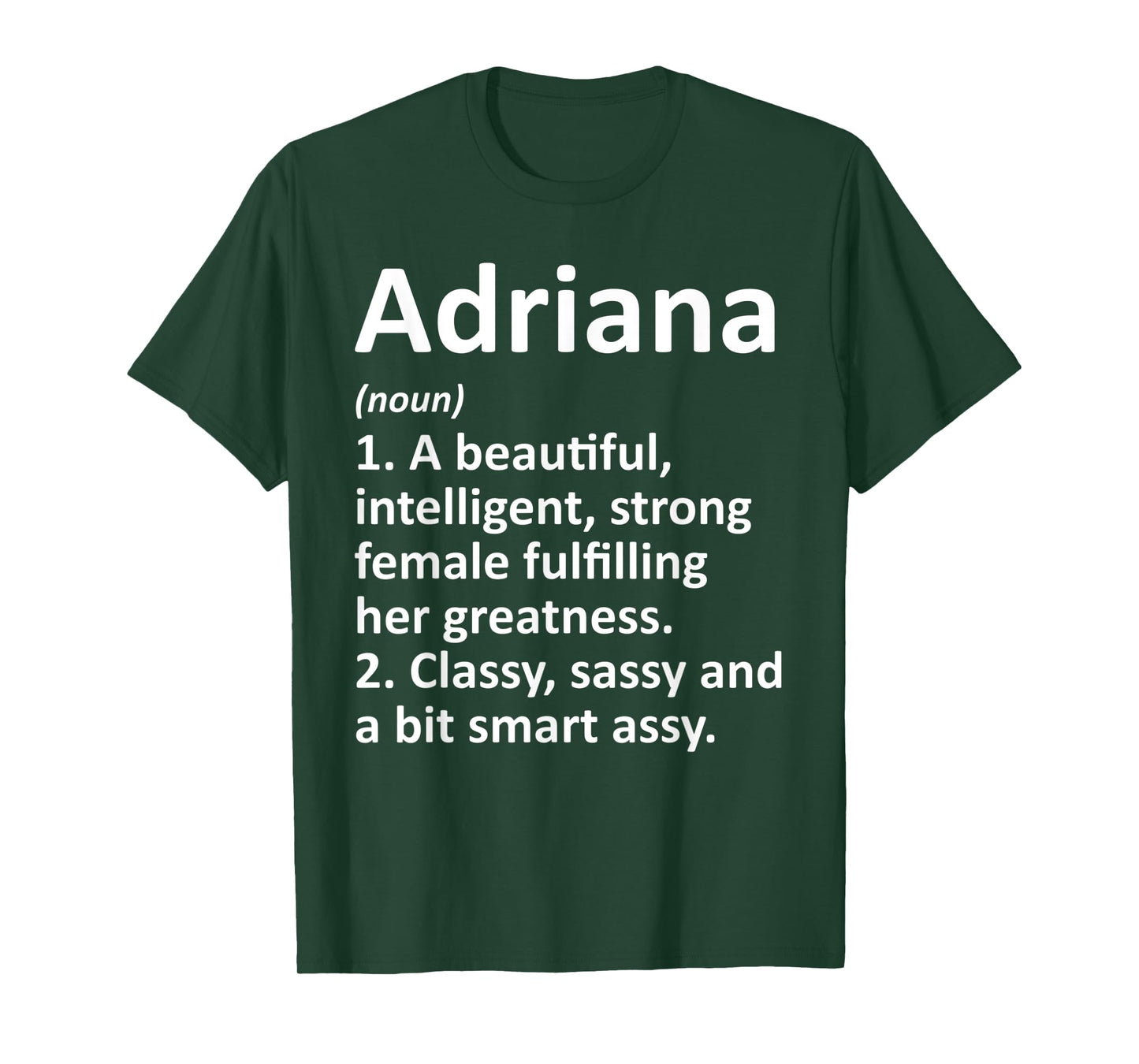 ADRIANA Definition Personalized Name Funny Christmas Gift T-Shirt