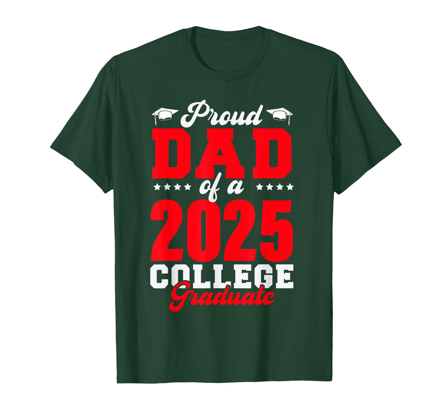 Proud Dad Of A 2025 College Graduate Dad Senior 2025 T-Shirt