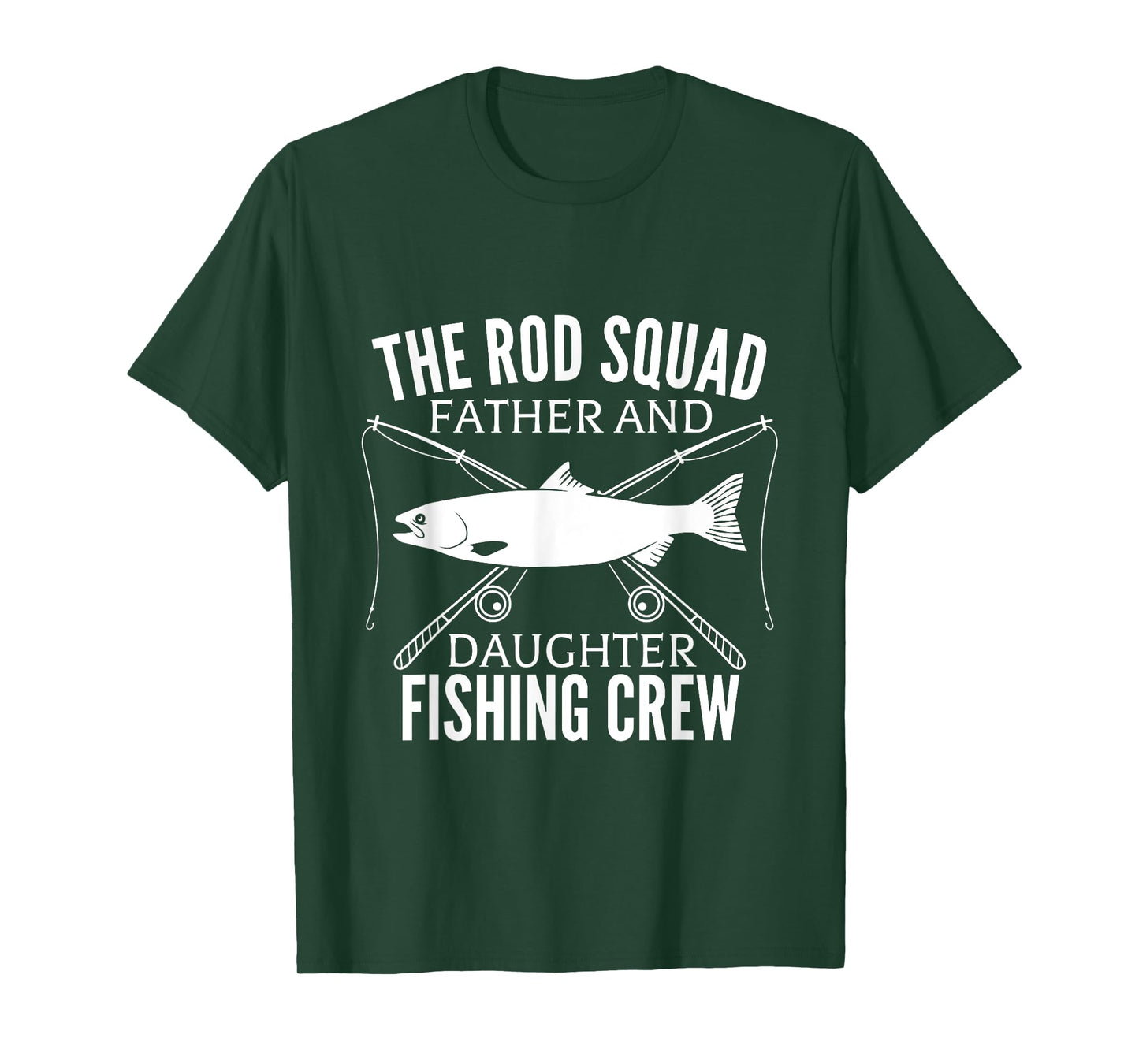 Dad Daughter Fishing Lover Fishing Birthday Gift Fisherman T-Shirt