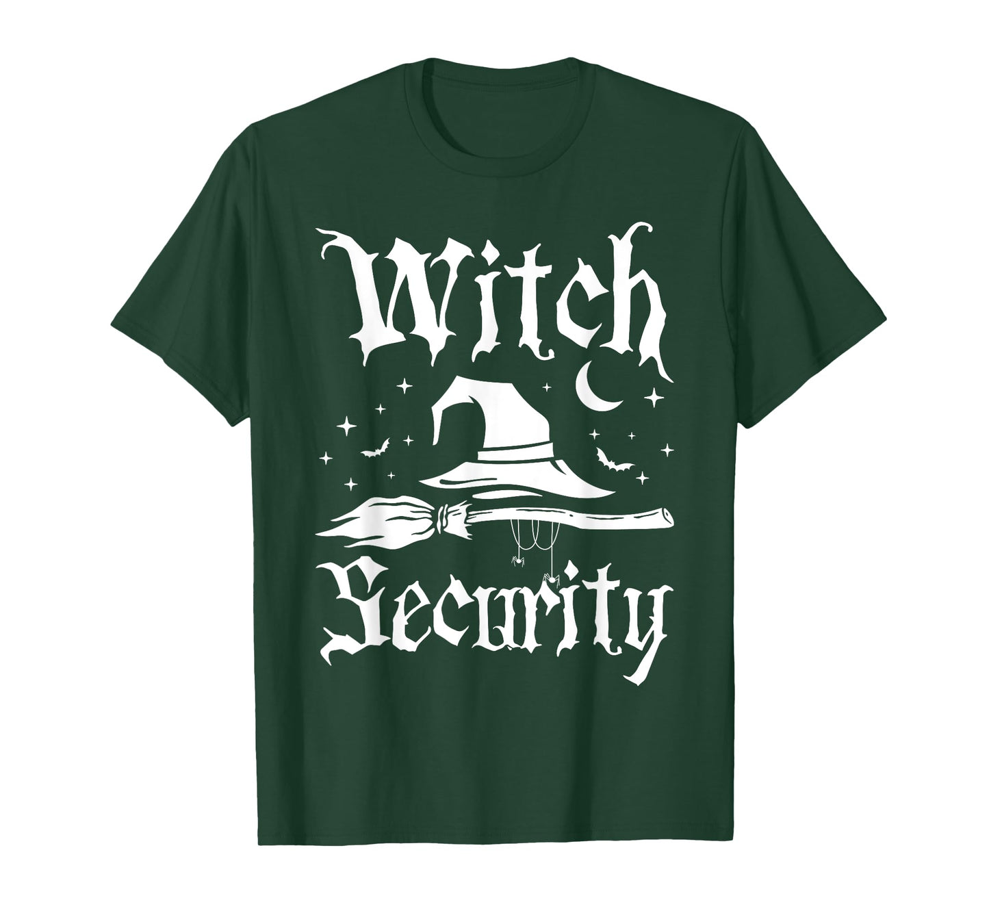 Witch Security Funny Halloween Costume Man Dad Big brother T-Shirt