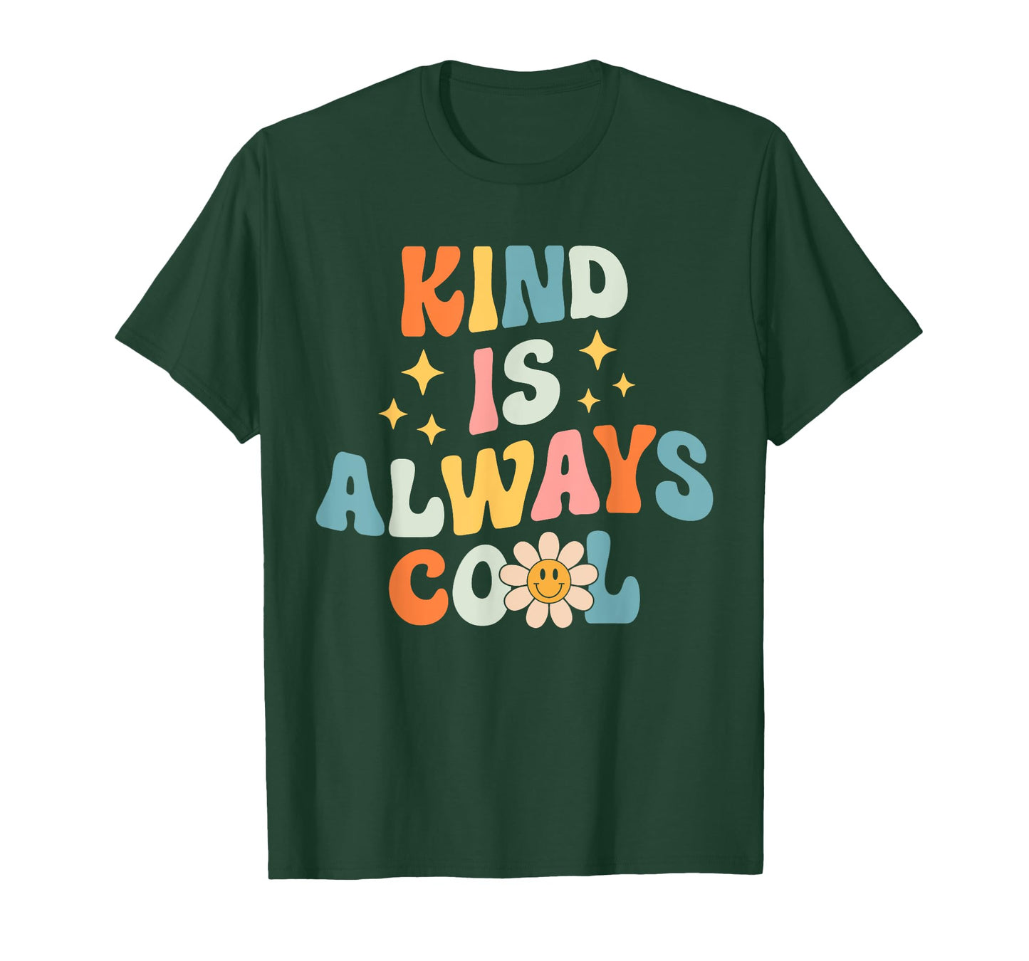 Kind is Always Cool - Teacher Retro Groovy Daisy Be Kind T-Shirt