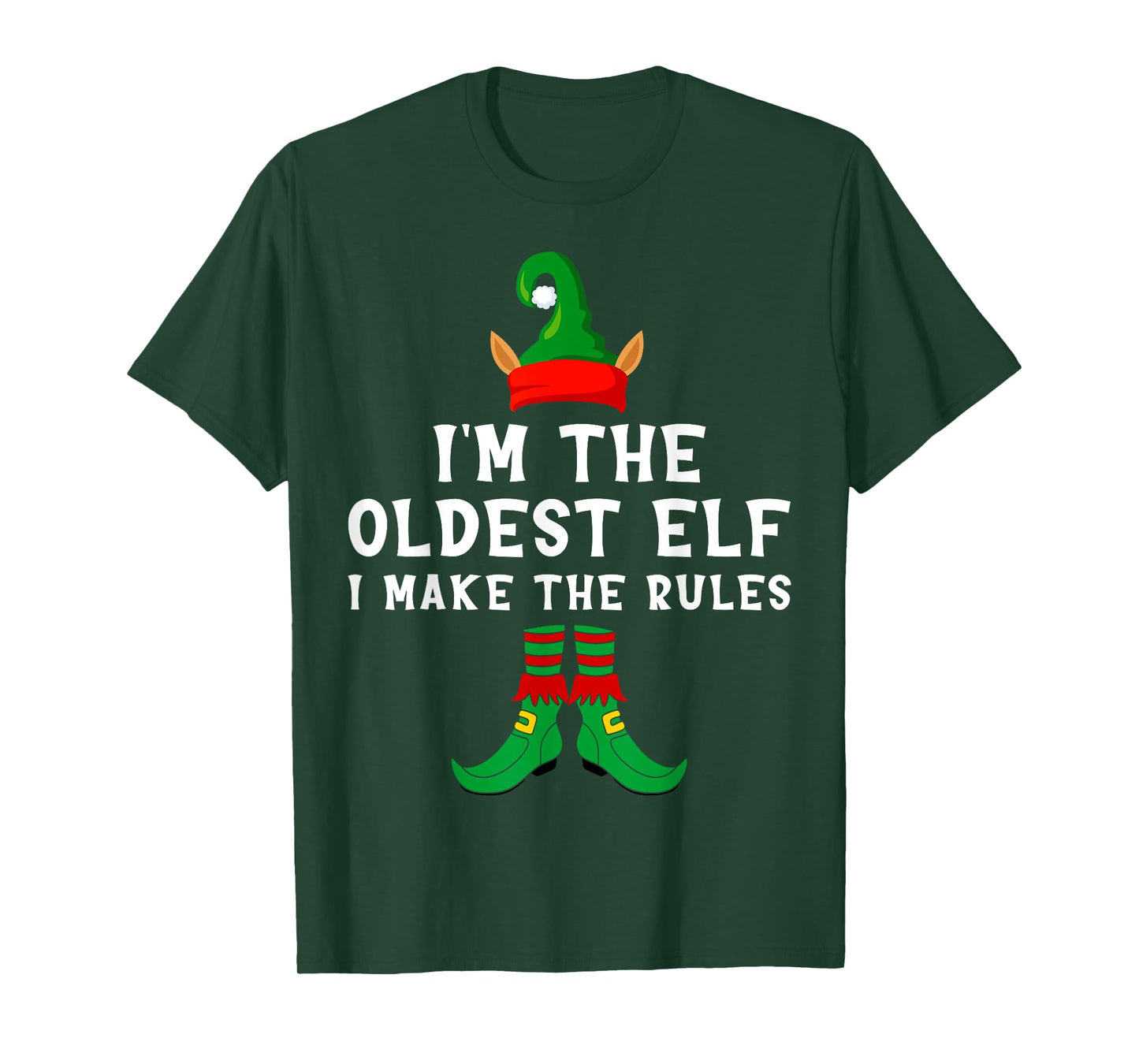 I'm The Oldest Elf I Make The Rules Christmas Grandpa Granny T-Shirt