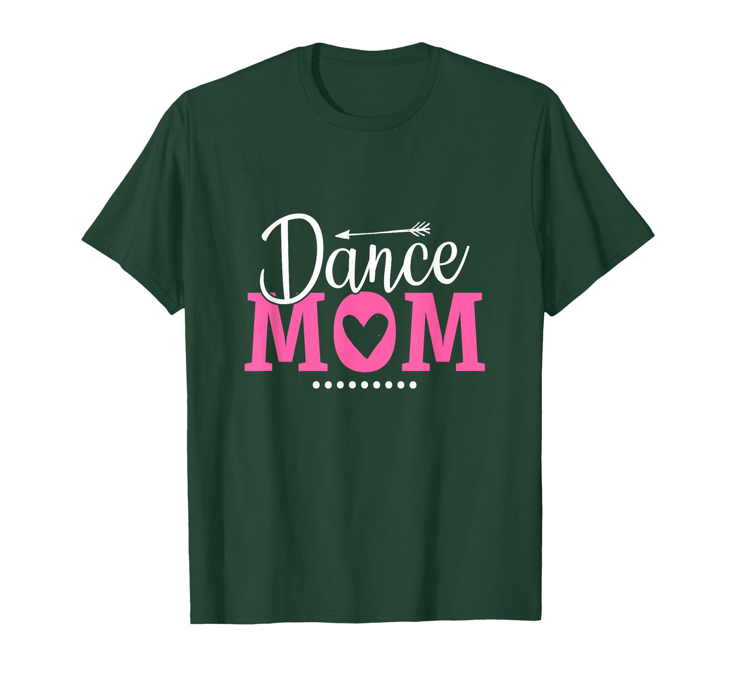 Funny Dancing Saying Dancer Dancing Lover Mom Dance T-Shirt