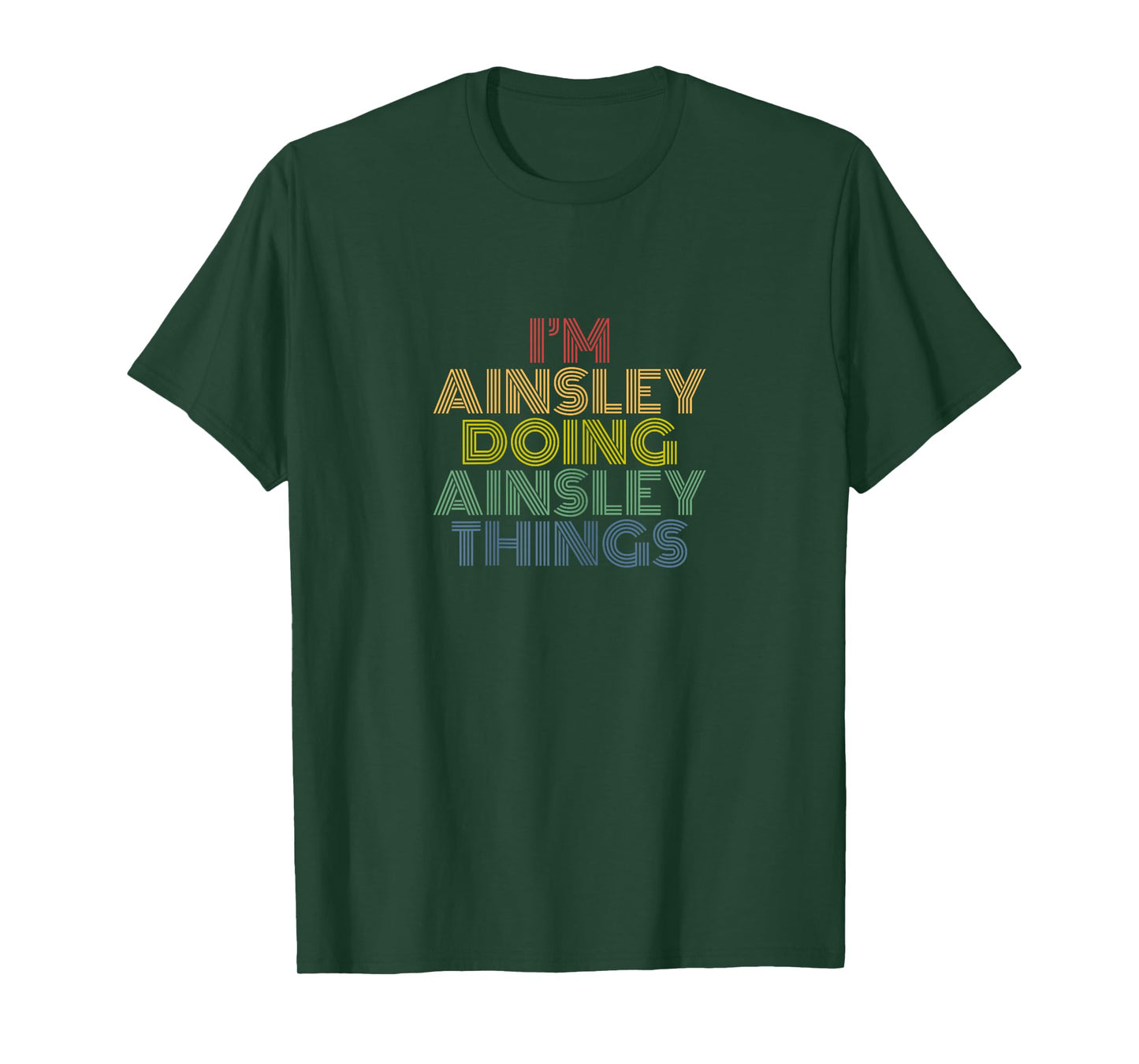 Ainsley Personalized Name Tees Women's Black I'm Ainsley Doing Ainsley Things Funny Name T-Shirt