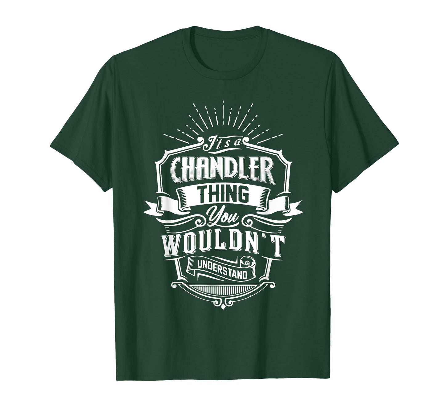 It's A CHANDLER Thing You Wouldn't Understand Name Vintage T-Shirt