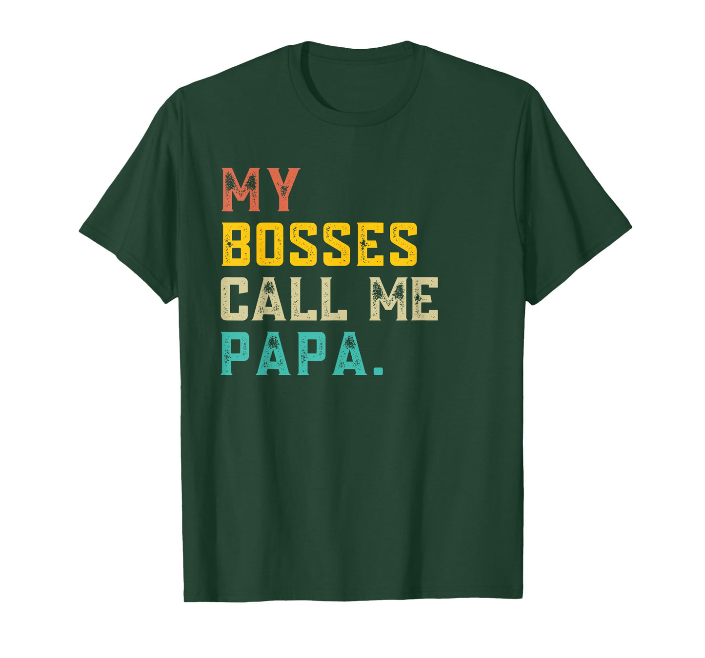 My Bosses Call Me Papa Funny Grandpa Fathers Day Grandfather T-Shirt