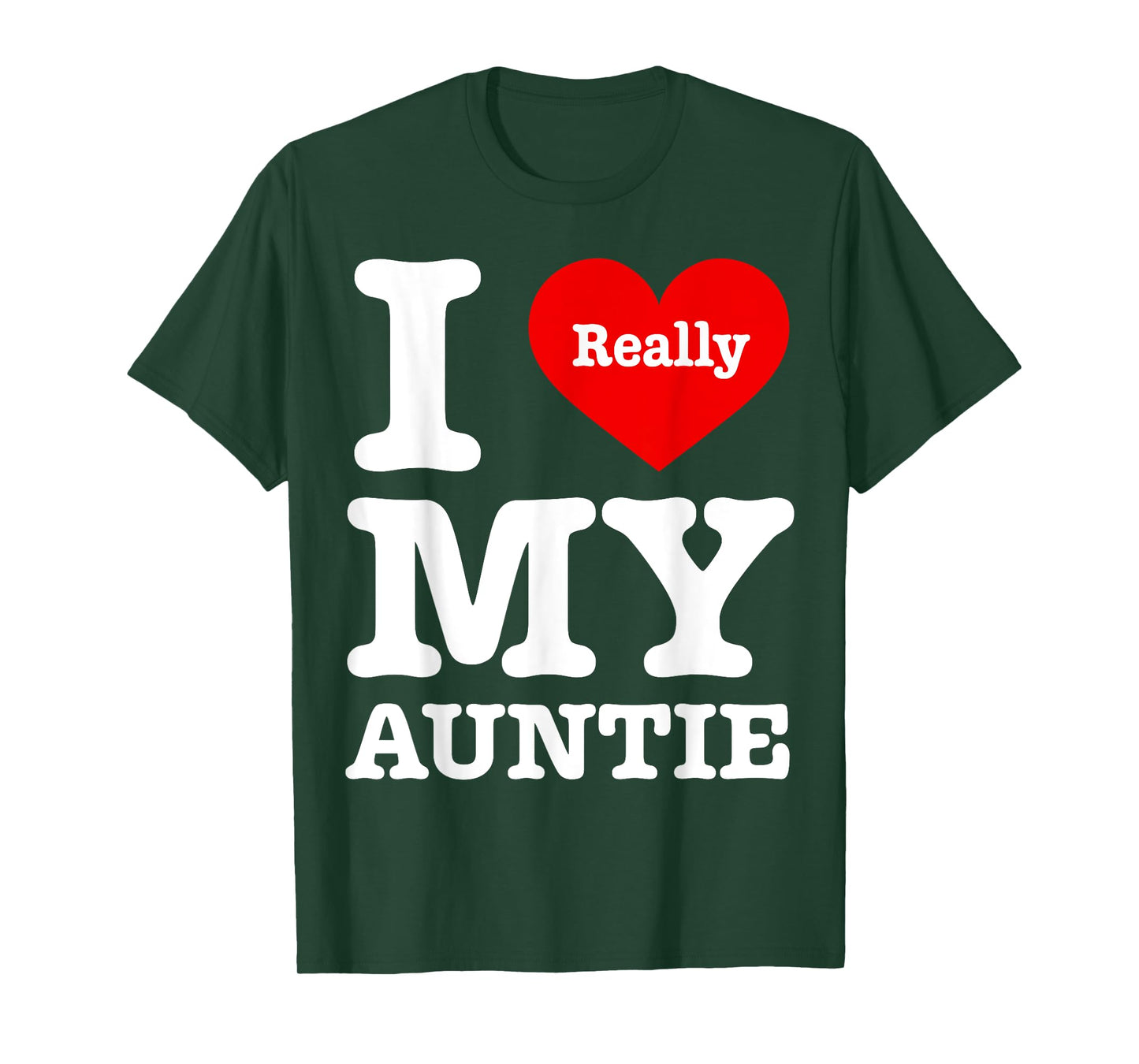 I Love My Auntie Funny I Heart My Auntie T-Shirt