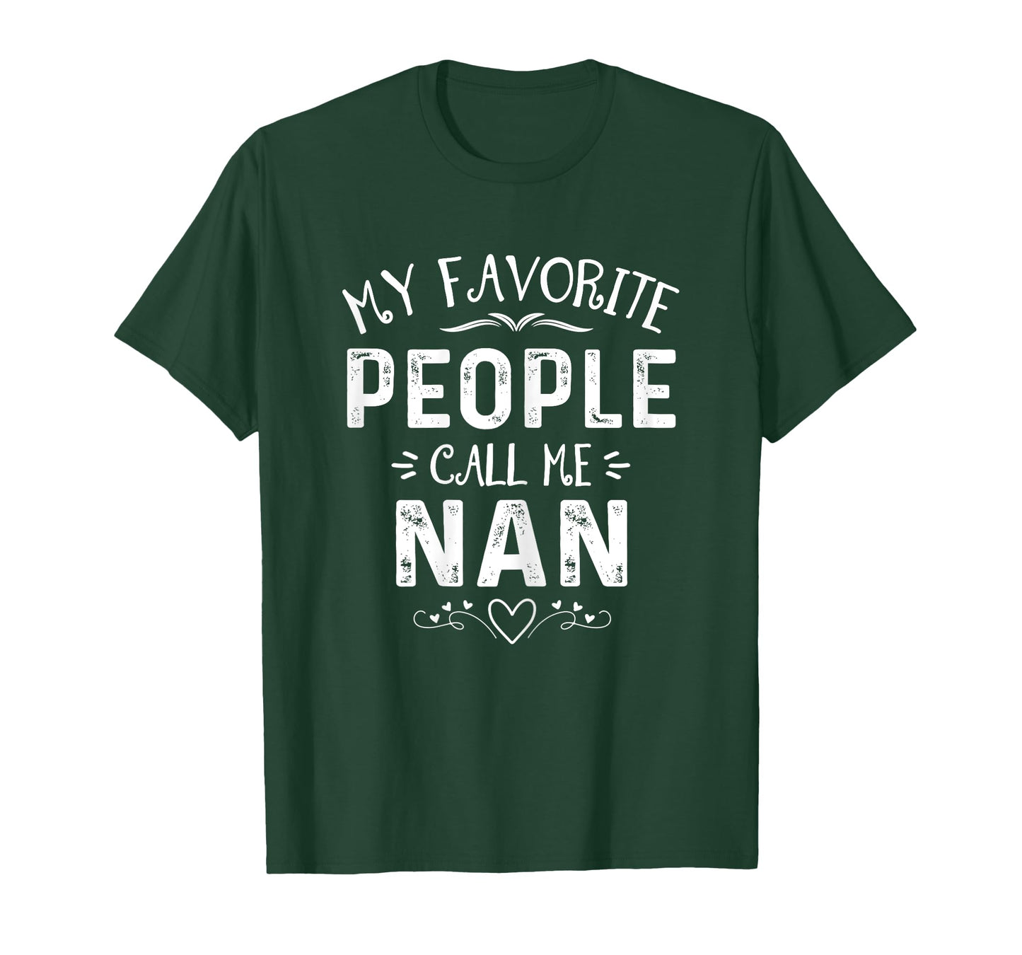 My Favorite People Call Me Nan Floral Mother's Day T-Shirt