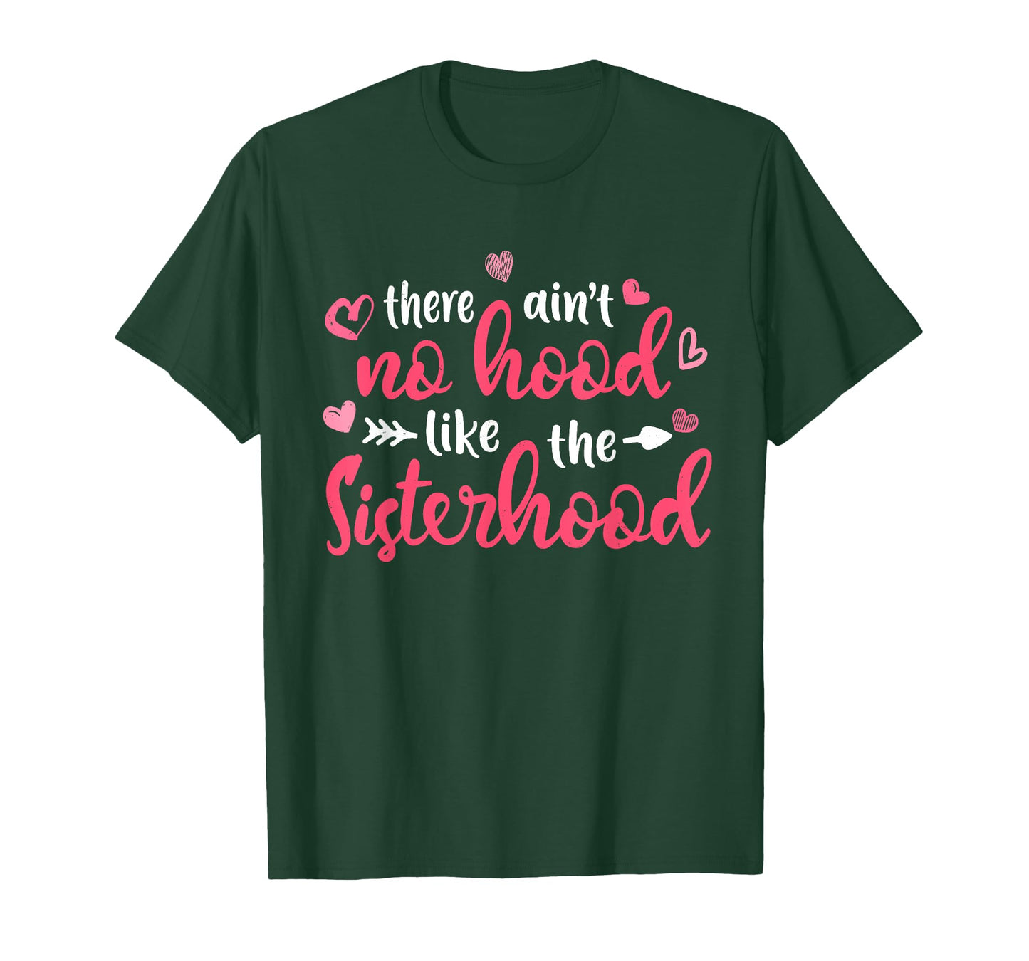 There Ain't No Hood Like The Sister Girl Cute Mother's Day T-Shirt