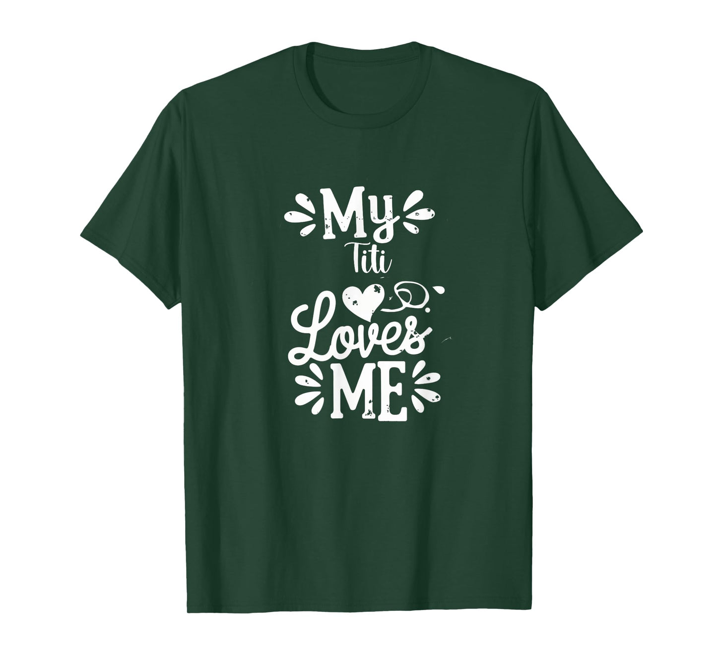 My Titi Loves Me T-Shirt