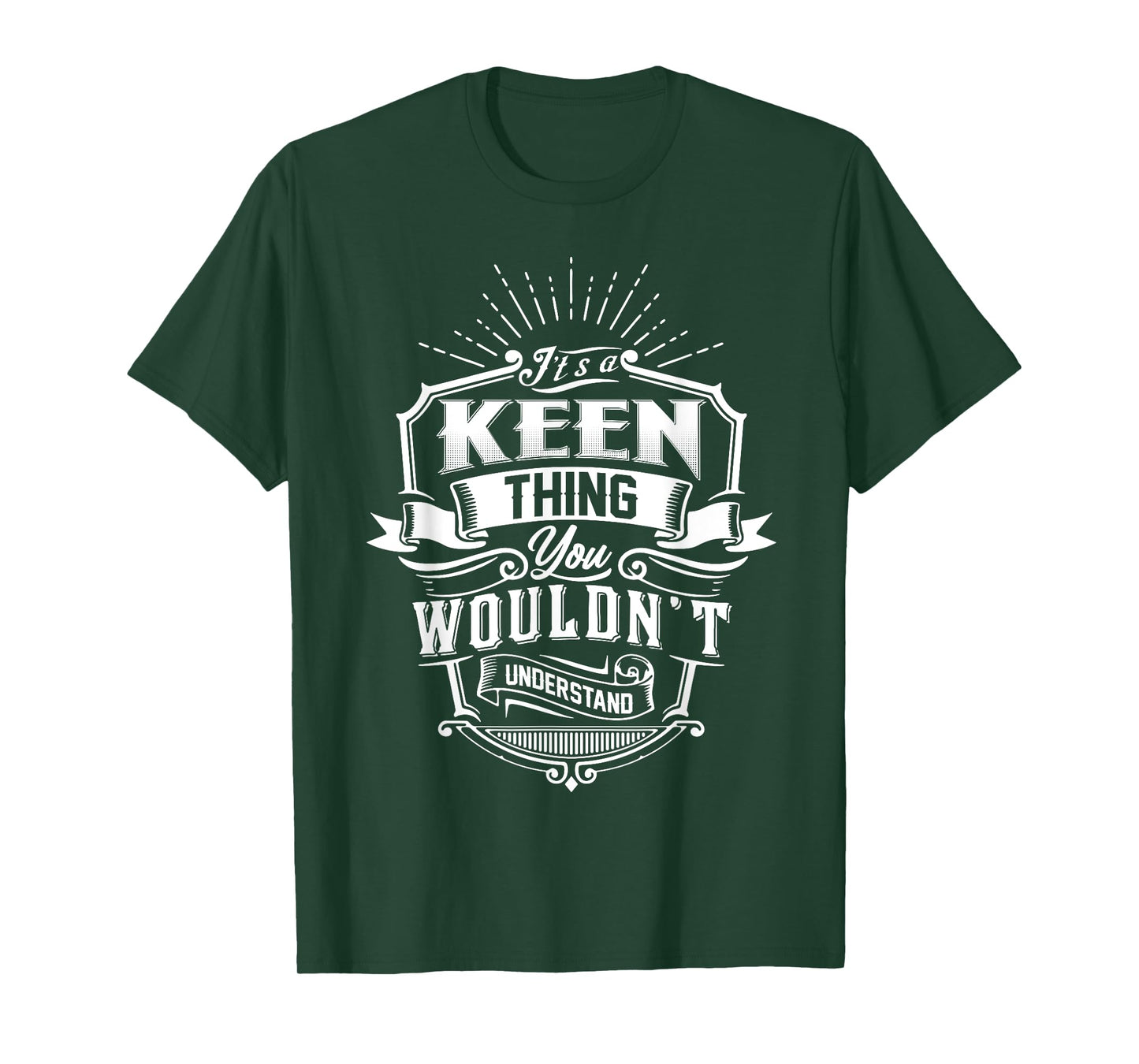 It's A KEEN Thing You Wouldn't Understand Name Vintage T-Shirt
